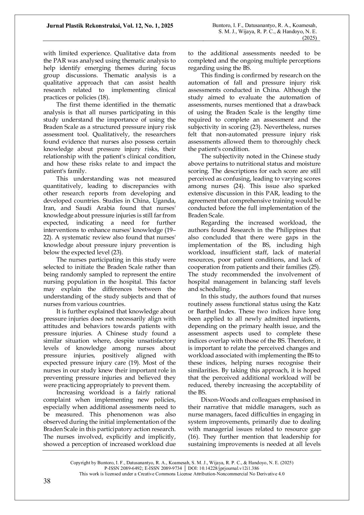 JURIS Issues and Challenges in Implementing Braden Scale to Assess Pressure Injury Risk A Participatory Action Research in South Eastern Indonesia