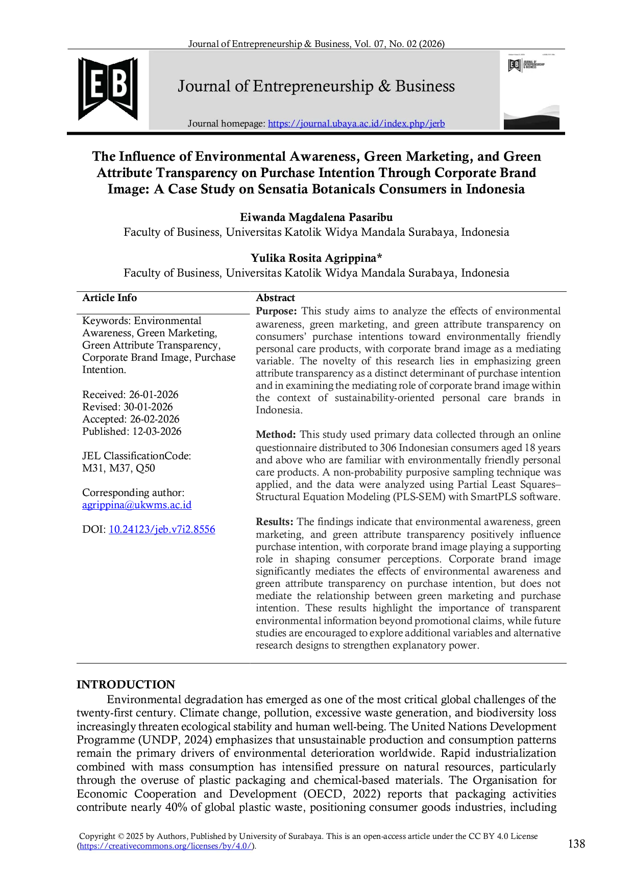JURIS The Influence of Environmental Awareness Green Marketing and Green Attribute Transparency on Purchase Intention Through Corporate Brand Image A Case Study on Sensatia Botanicals Consumers in Indone