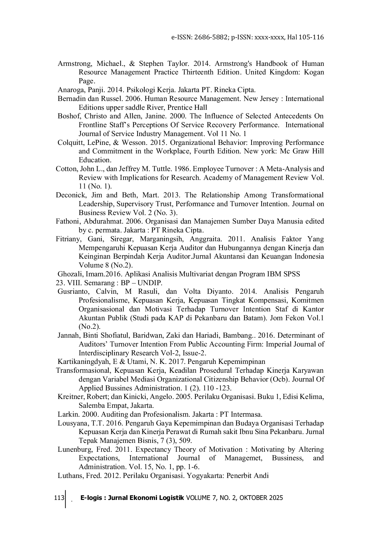 JURIS Peran Kinerja Auditor dalam Memediasi Pengaruh Kepuasan Kerja dan Komitmen Organisasi terhadap Turnover Intention pada Kantor Akuntan Publik di Semarang