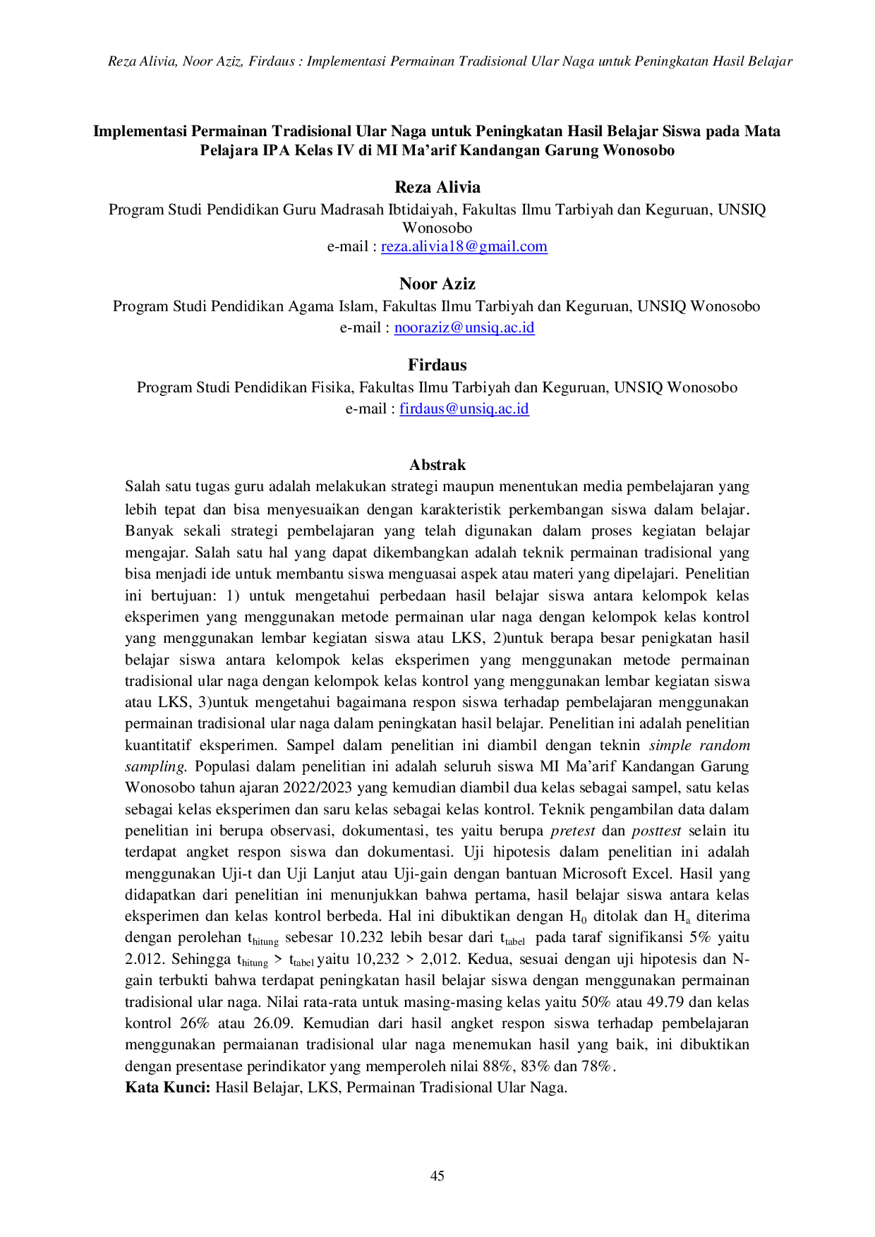 JURIS Implementasi Permainan Tradisional Ular Naga untuk Peningkatan Hasil Belajar Siswa pada Mata Pelajara IPA Kelas IV di MI Ma arif Kandangan Garung Wonosobo