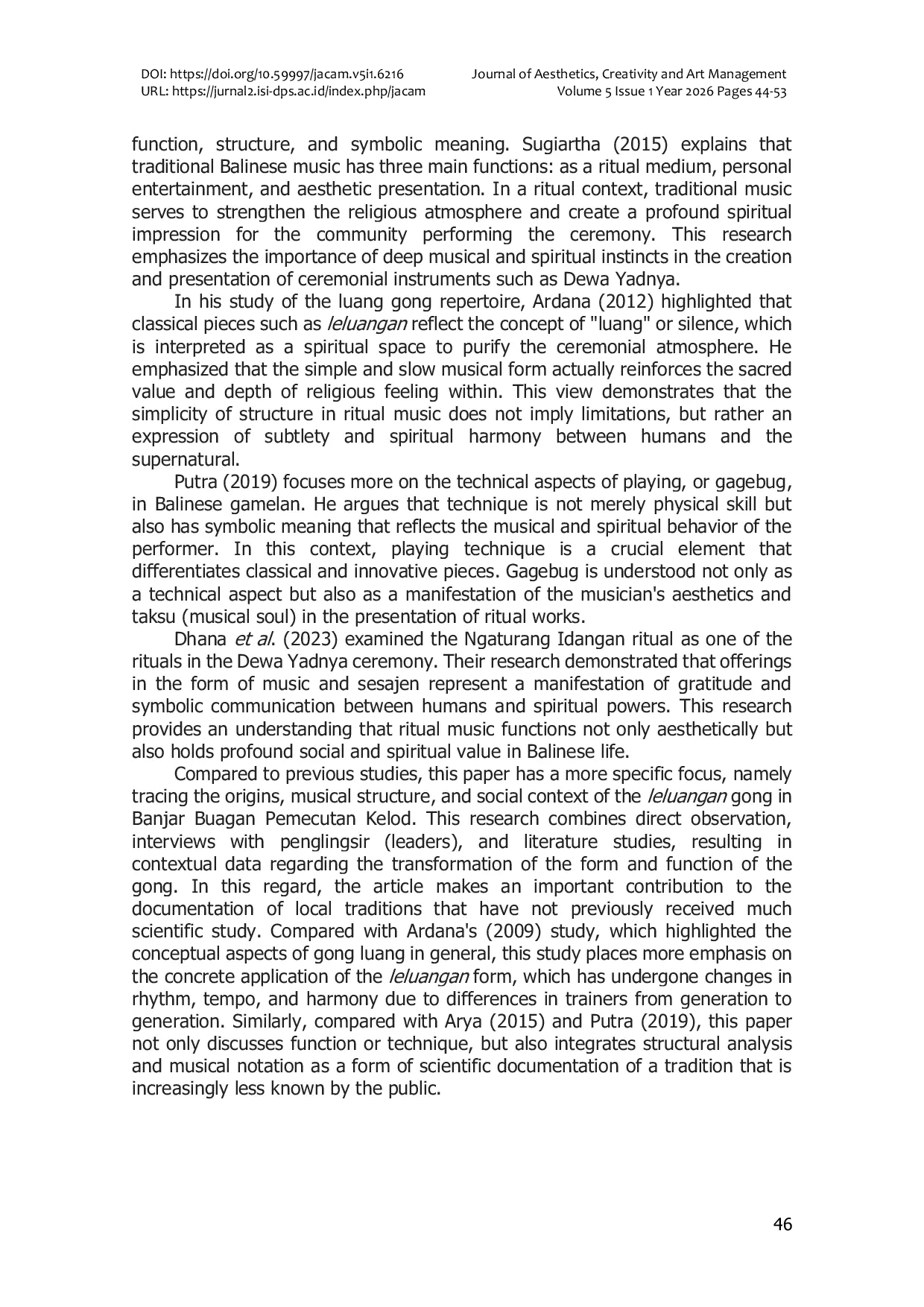 JURIS Tabuh Leluangan in the Piodalan Ceremony in Banjar Buagan Pemecutan Kelod Denpasar Bali