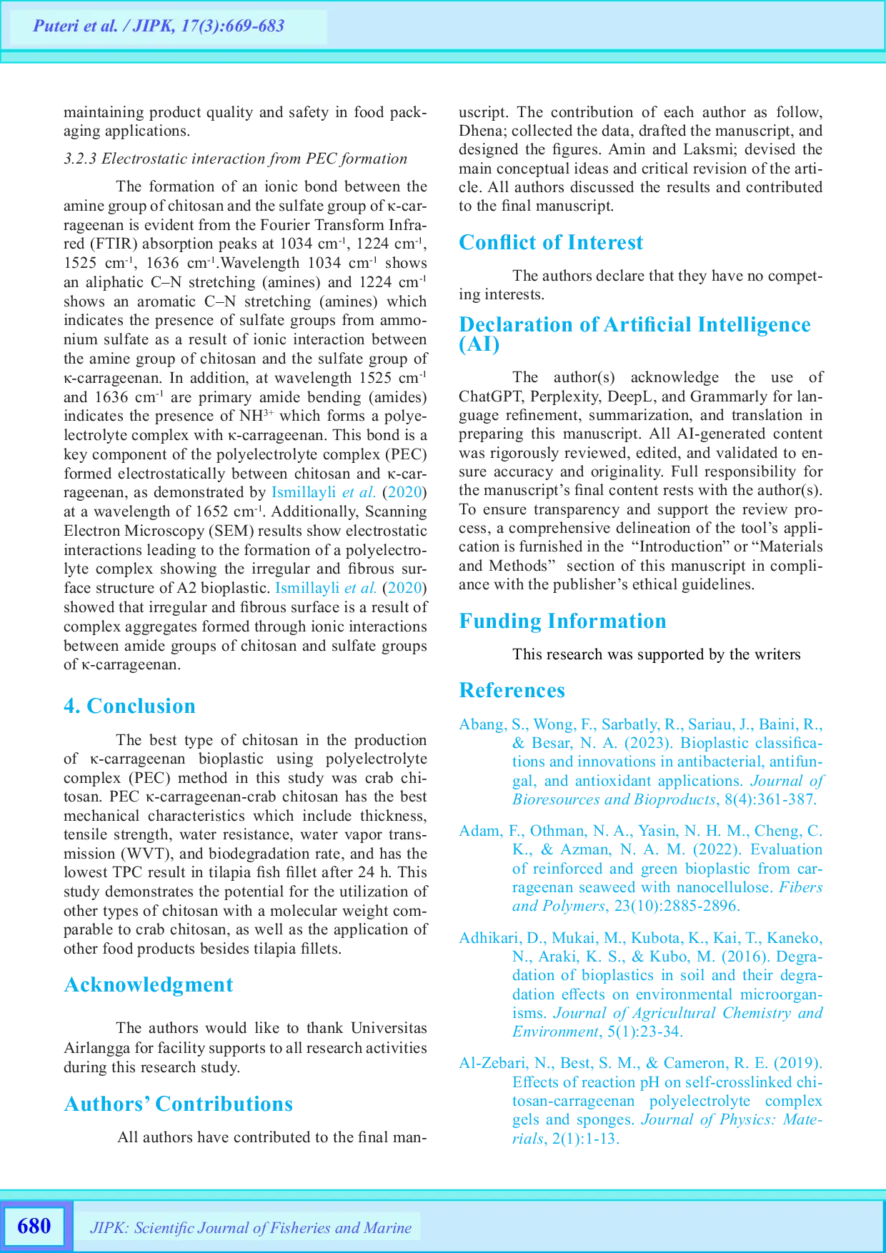 JURIS Characteristics of Different Chitosan Types on Carrageenan Polyelectrolyte Complex PEC Bioplastics as Food Packaging