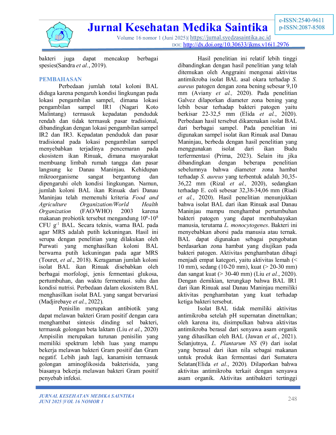 JURIS Karakterisasi dan Identifikasi Molekuler Bakteri Asam Laktat Asal Ikan Rinuak Psilopsis sp Sebagai Kandidat Probiotik Halal dari Danau Maninjau Sumatera Barat