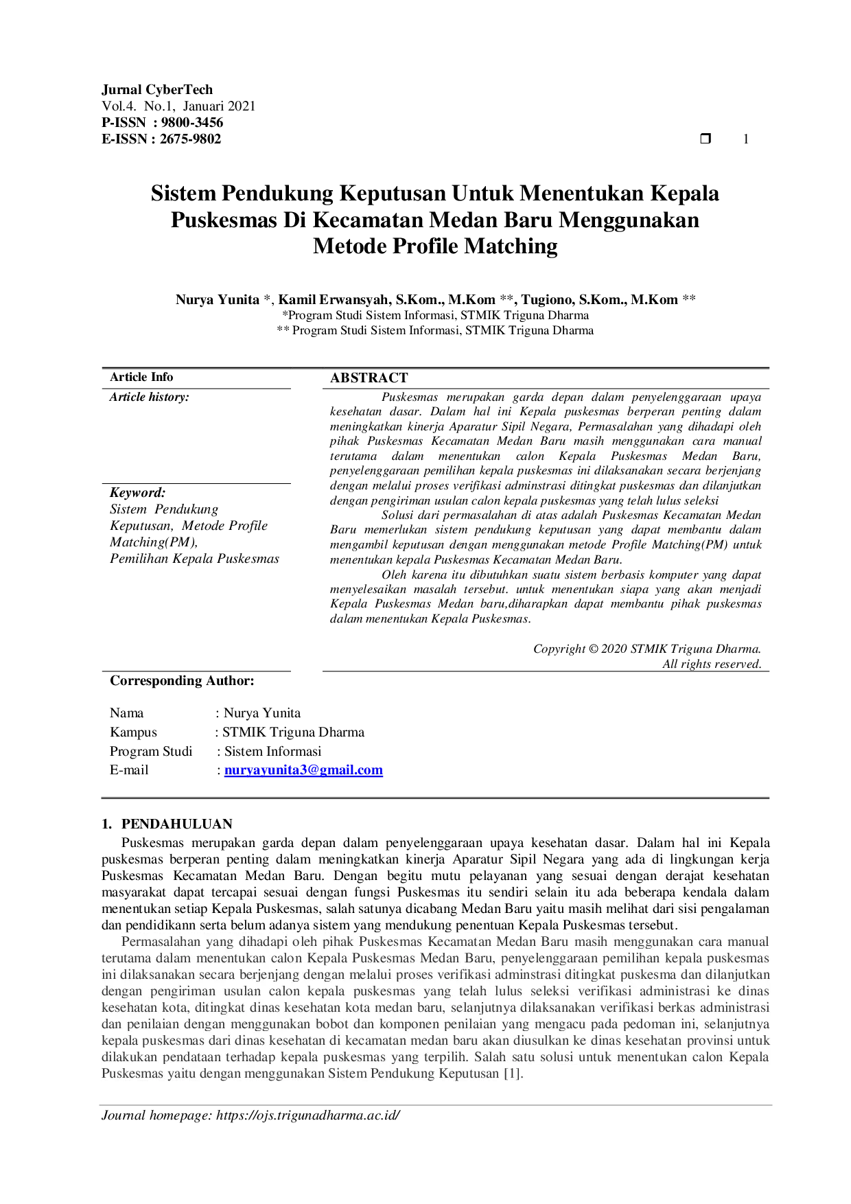 JURIS Sistem Pendukung Keputusan Untuk Menentukan Kepala Puskesmas Di Kecamatan Medan Baru Menggunakan Metode Profile Matching