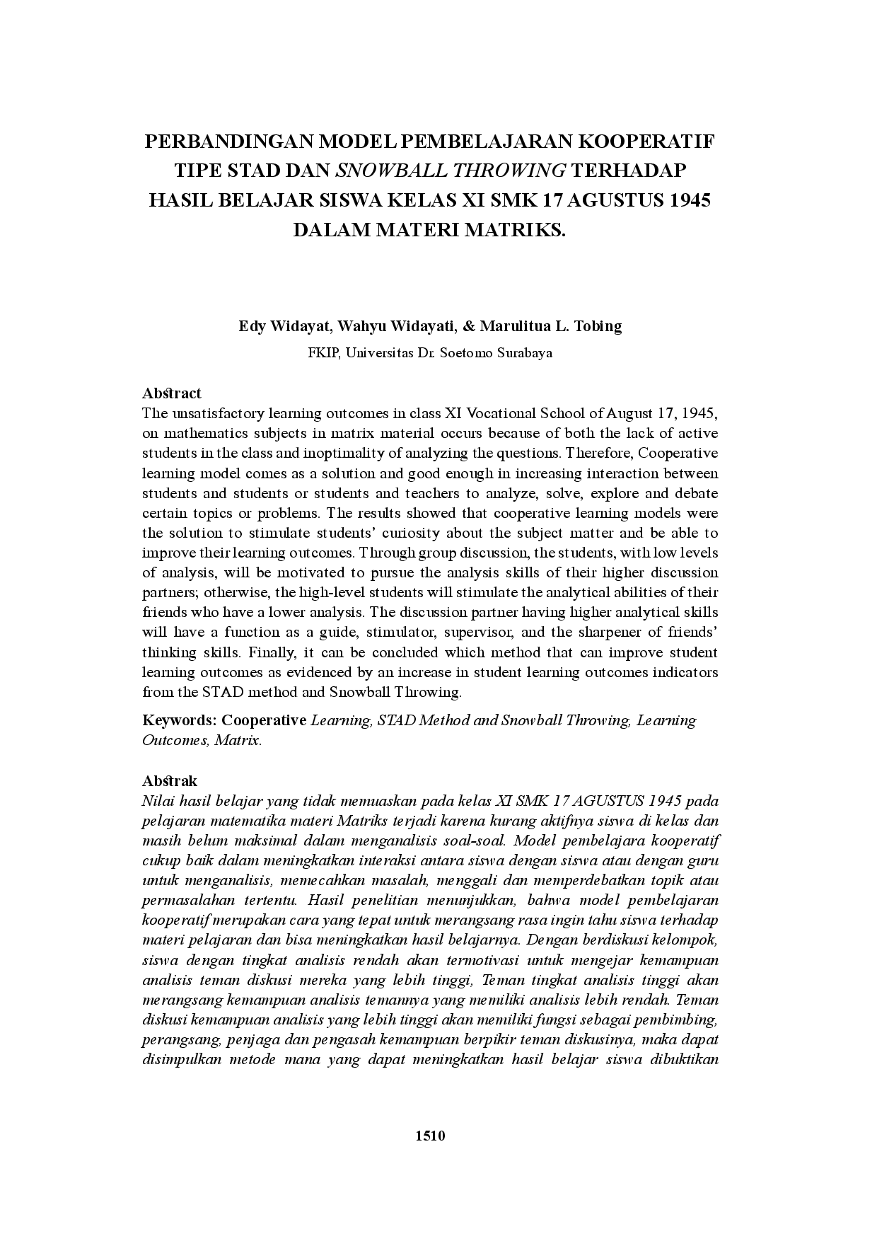 juris Perbandingan Model Pembelajaran Kooperatif Tipe Stad dan Snowball Throwing terhadap Hasil Belajar Siswa Kelas XI SMK 17 Agustus 1945 dalam Materi Matriks