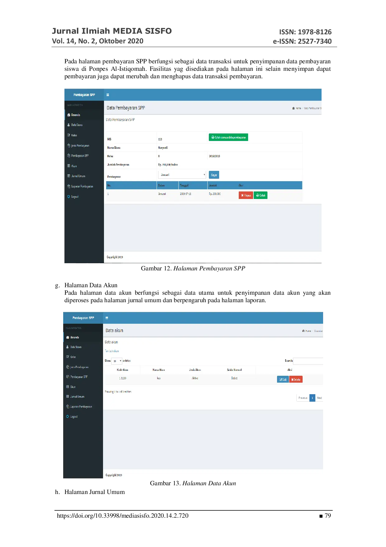 JURIS Perancangan Aplikasi Pembayaran Sumbangan Pembinaan Pendidikan Pada Pondok Pesantren Terpadu Al Istiqomah