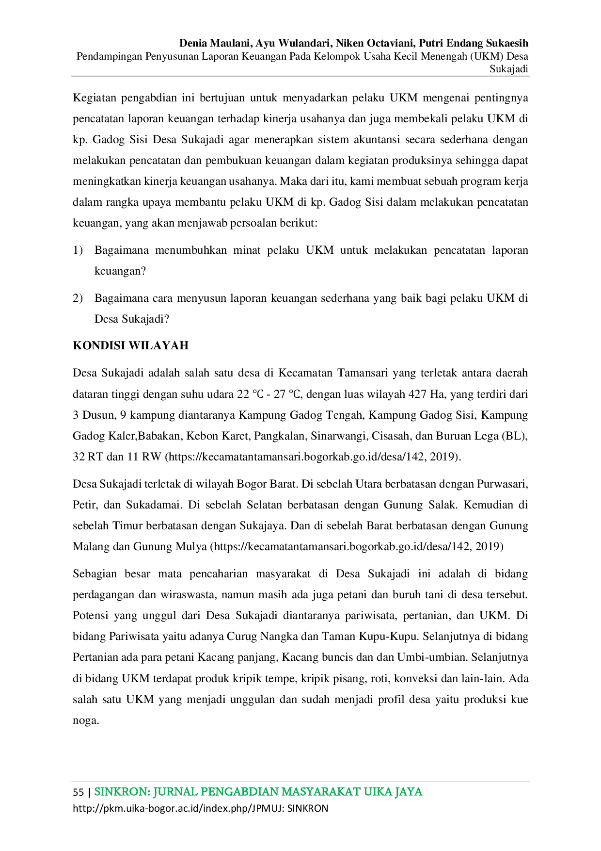 juris Pendampingan Penyusunan Laporan Keuangan Pada Kelompok Usaha Kecil Menengah UKM Desa Sukajadi