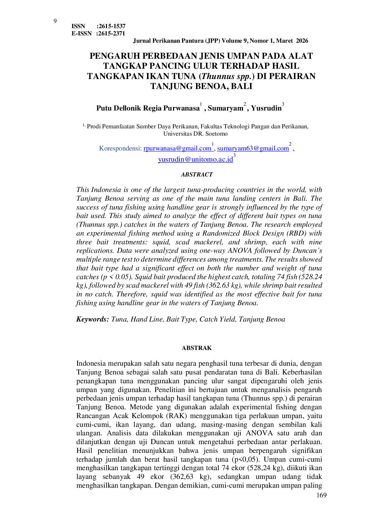 JURIS PENGARUH PERBEDAAN JENIS UMPAN PADA ALAT TANGKAP PANCING ULUR TERHADAP HASIL TANGKAPAN IKAN TUNA Thunnus spp DI PERAIRAN TANJUNG BENOA BALI