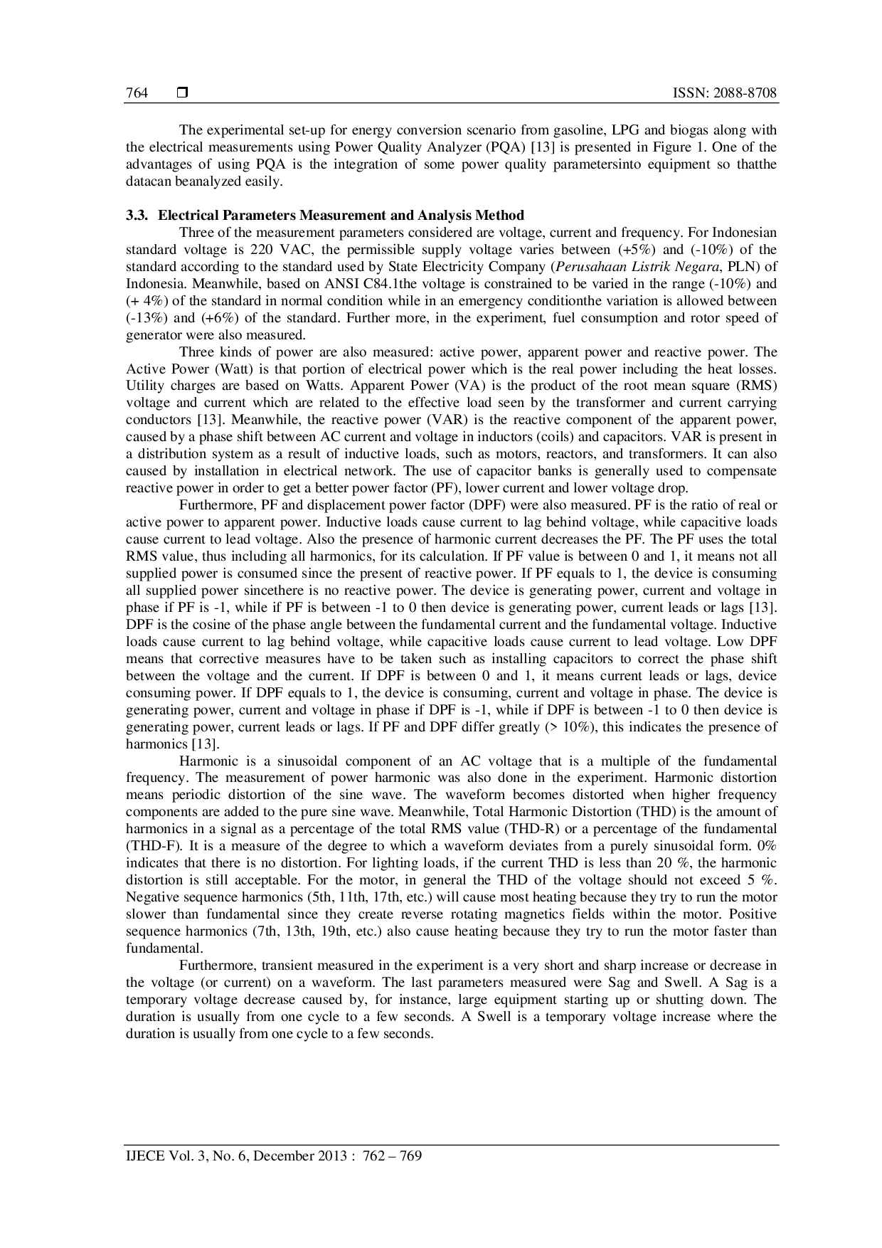 juris Comparative Study of Electricity Generation Fueled by Gasoline Liquefied Petroleum Gas and Biogas from Municipal Solid Waste