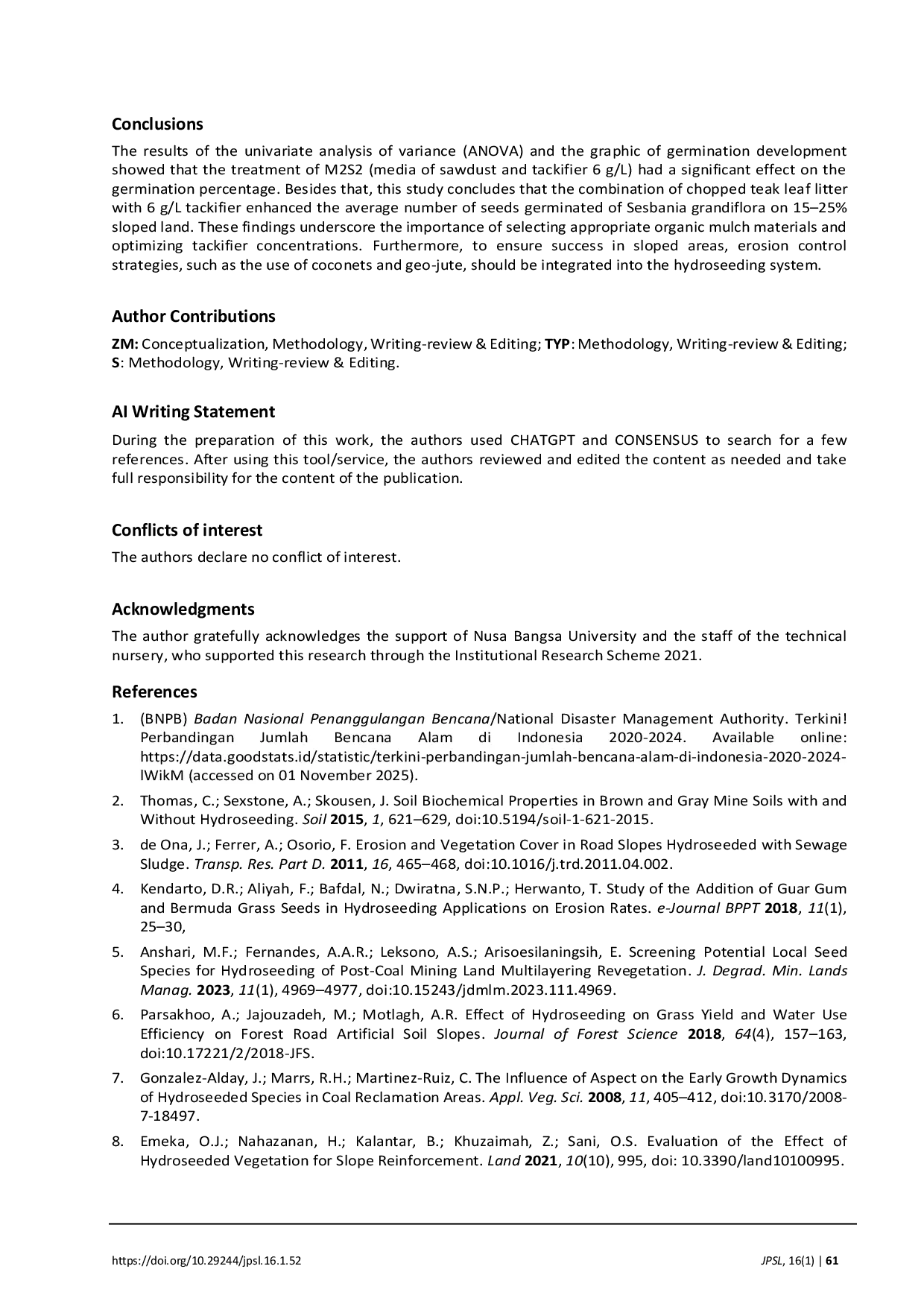 JURIS Evaluasi Efektivitas Metode Hidroseeding Manual untuk Penanaman Turi Sesbania grandiflora L Pers