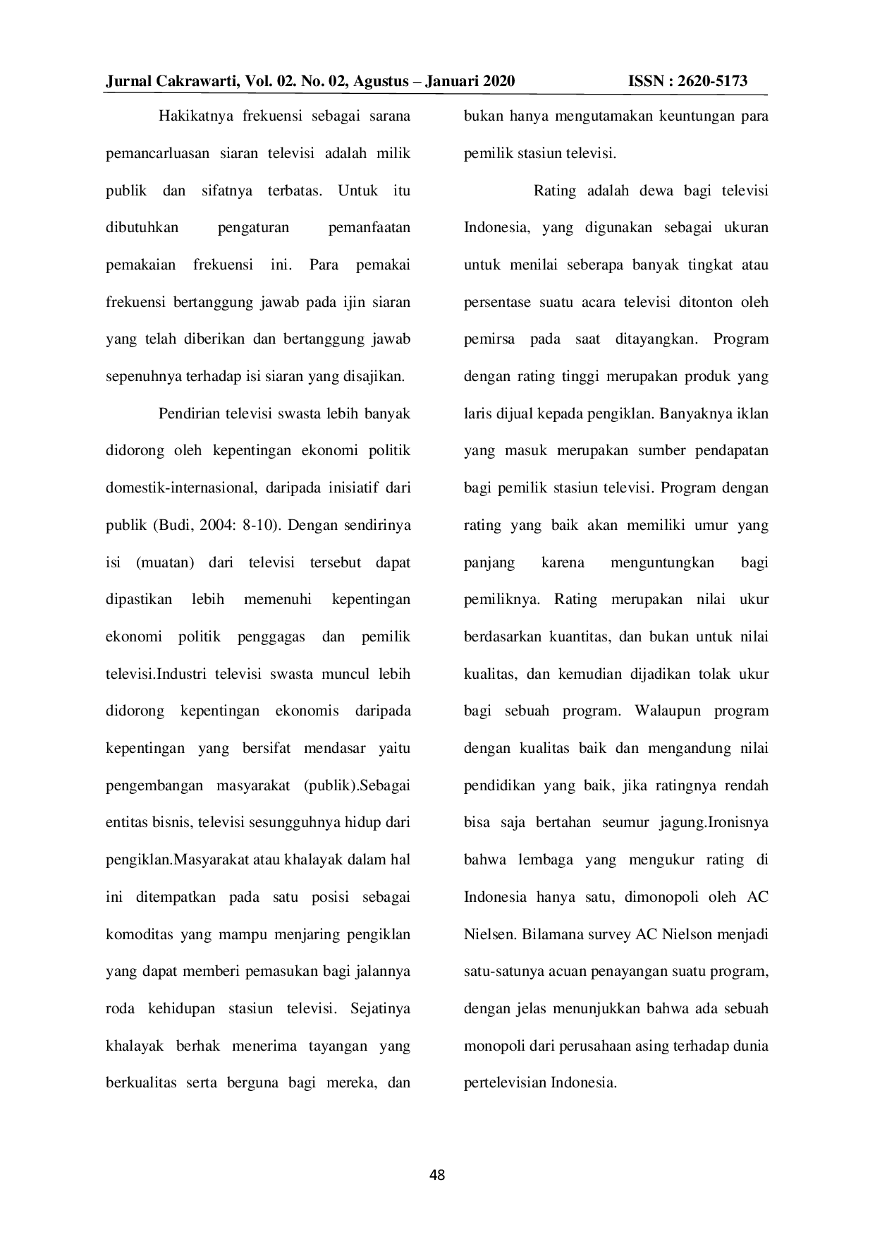 JURIS Manajemen Strategik Pengawasan Isi Siaran Televisi Swasta Siaran Jaringan Di Bali