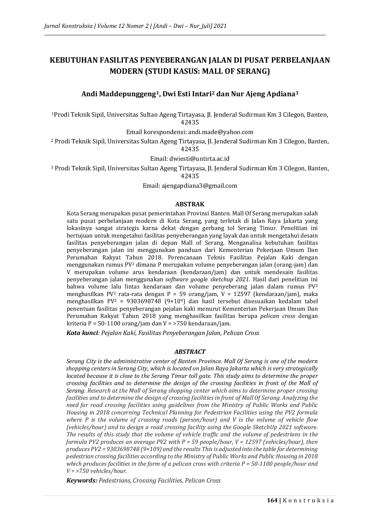 JURIS Kebutuhan Fasilitas Penyeberangan Jalan Di Pusat Perbelanjaan Modern Studi Kasus Mall Of Serang