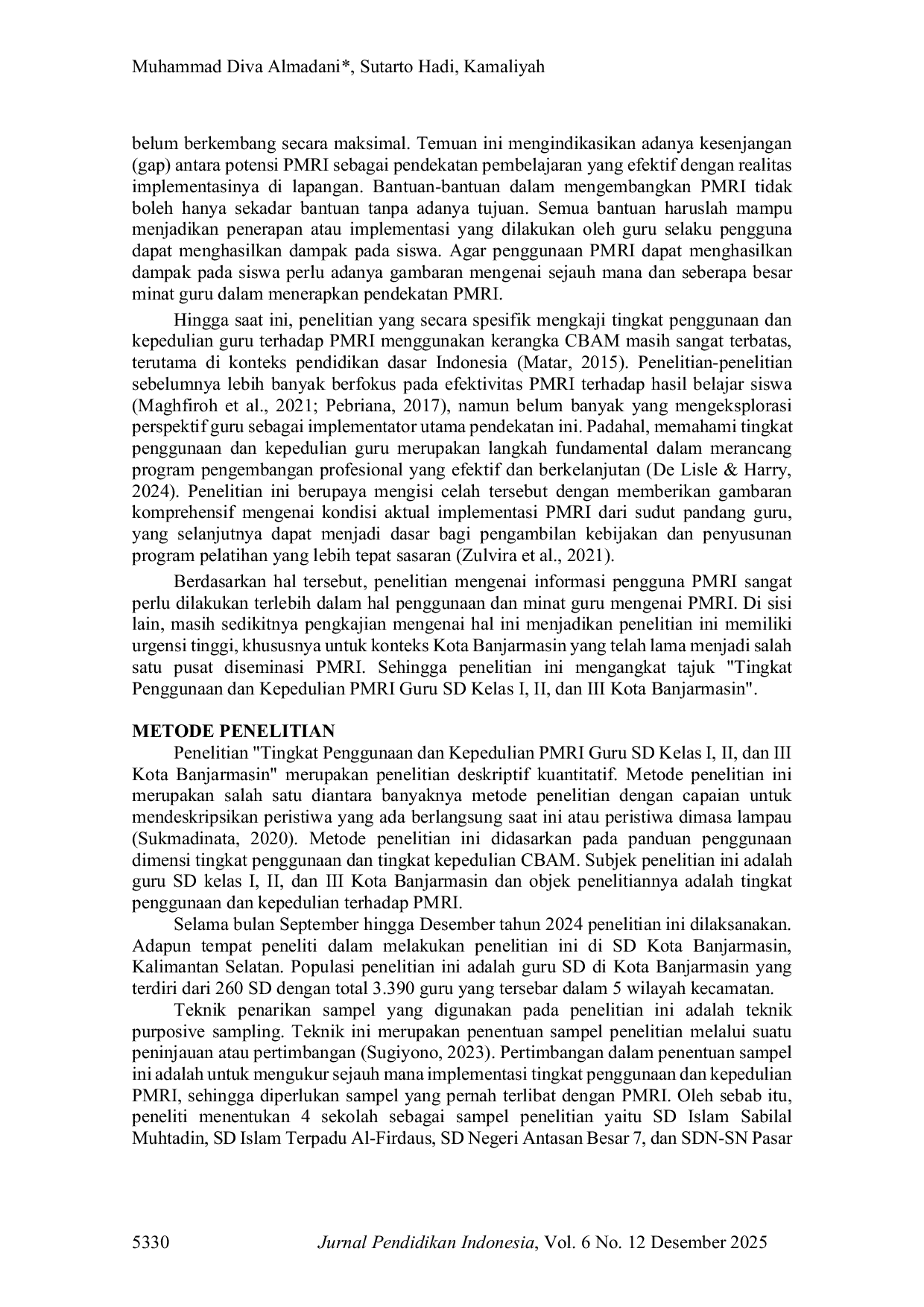 JURIS Tingkat Penggunaan dan Kepedulian PMRI Guru SD Kelas I II dan III Kota Banjarmasin