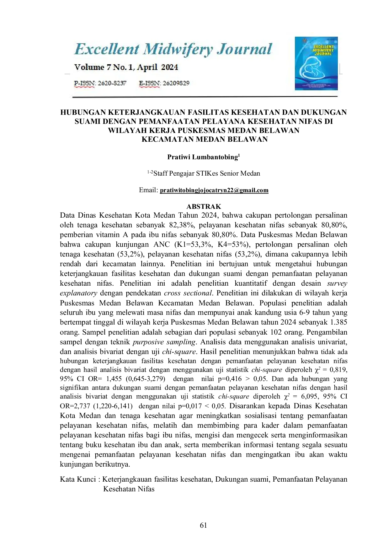 JURIS Hubungan Keterjangkauan Fasilitas Kesehatan Dan Dukungan Suami Dengan Pemanfaatan Pelayanan Kesehatan Nifas Di Wilayah Kerja Puskesmas Medan Belawan Kecamatan Medan Belawan