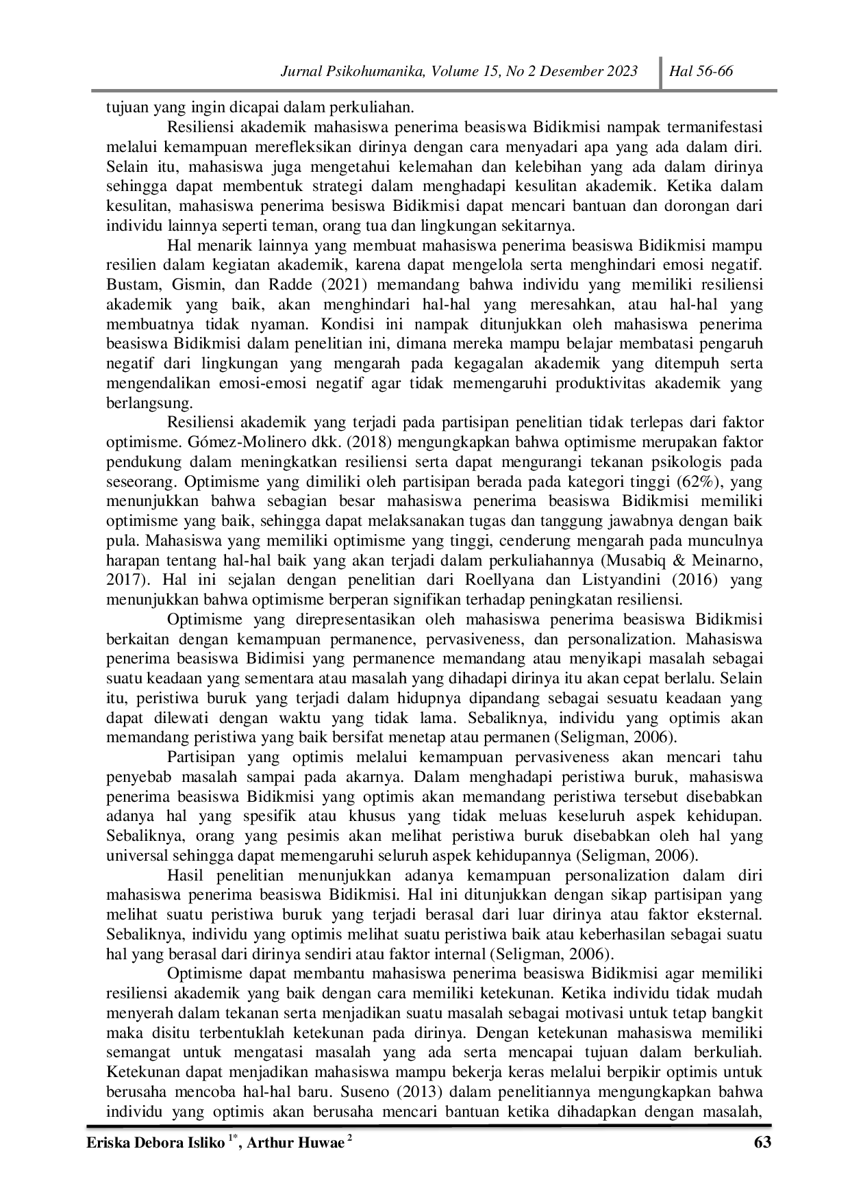 JURIS Tantangan Menempuh Pendidikan Tinggi Studi Optimisme Dan Resiliensi Akademik Mahasiswa Penerima Beasiswa Bidikmisi