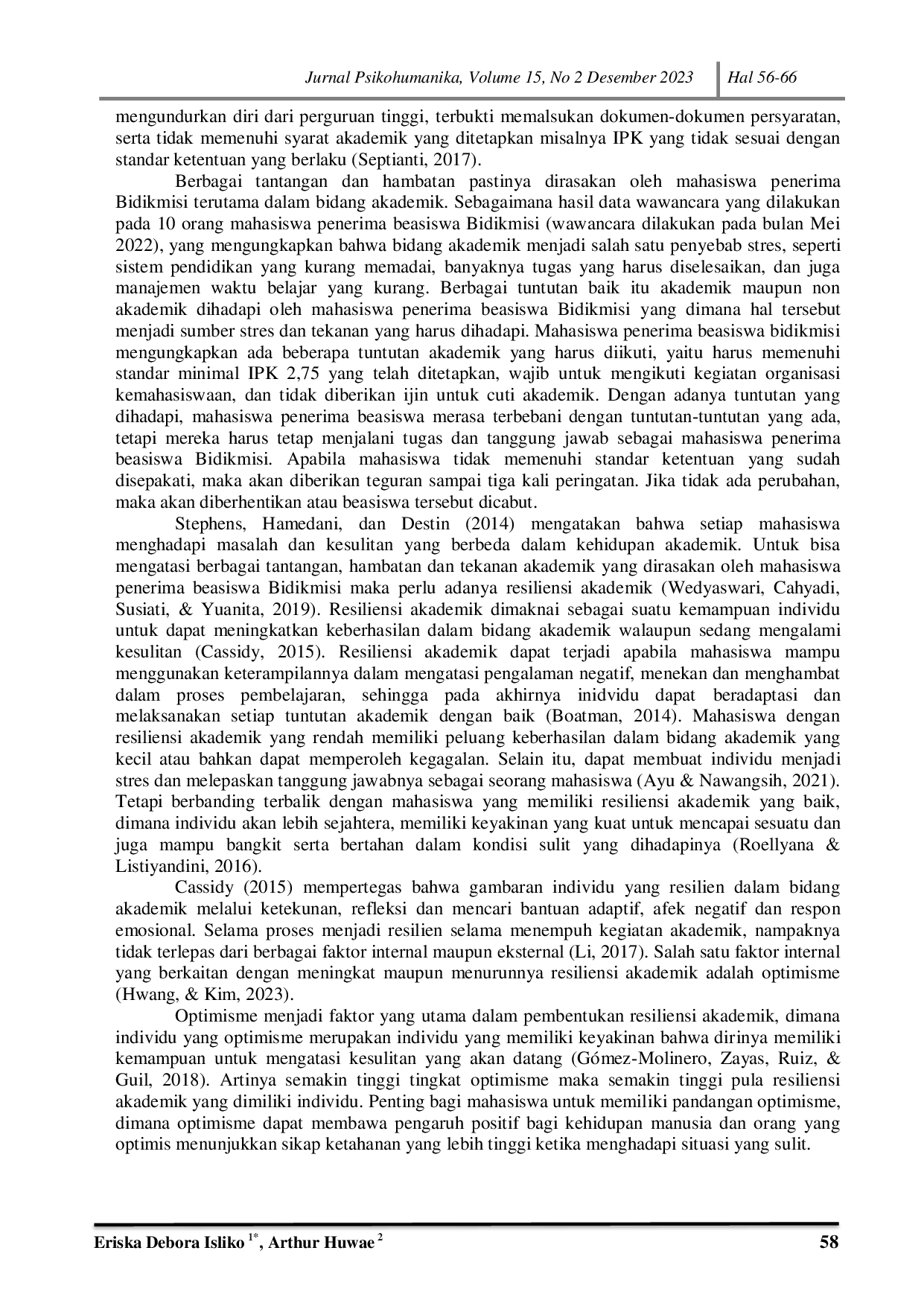 JURIS Tantangan Menempuh Pendidikan Tinggi Studi Optimisme Dan Resiliensi Akademik Mahasiswa Penerima Beasiswa Bidikmisi