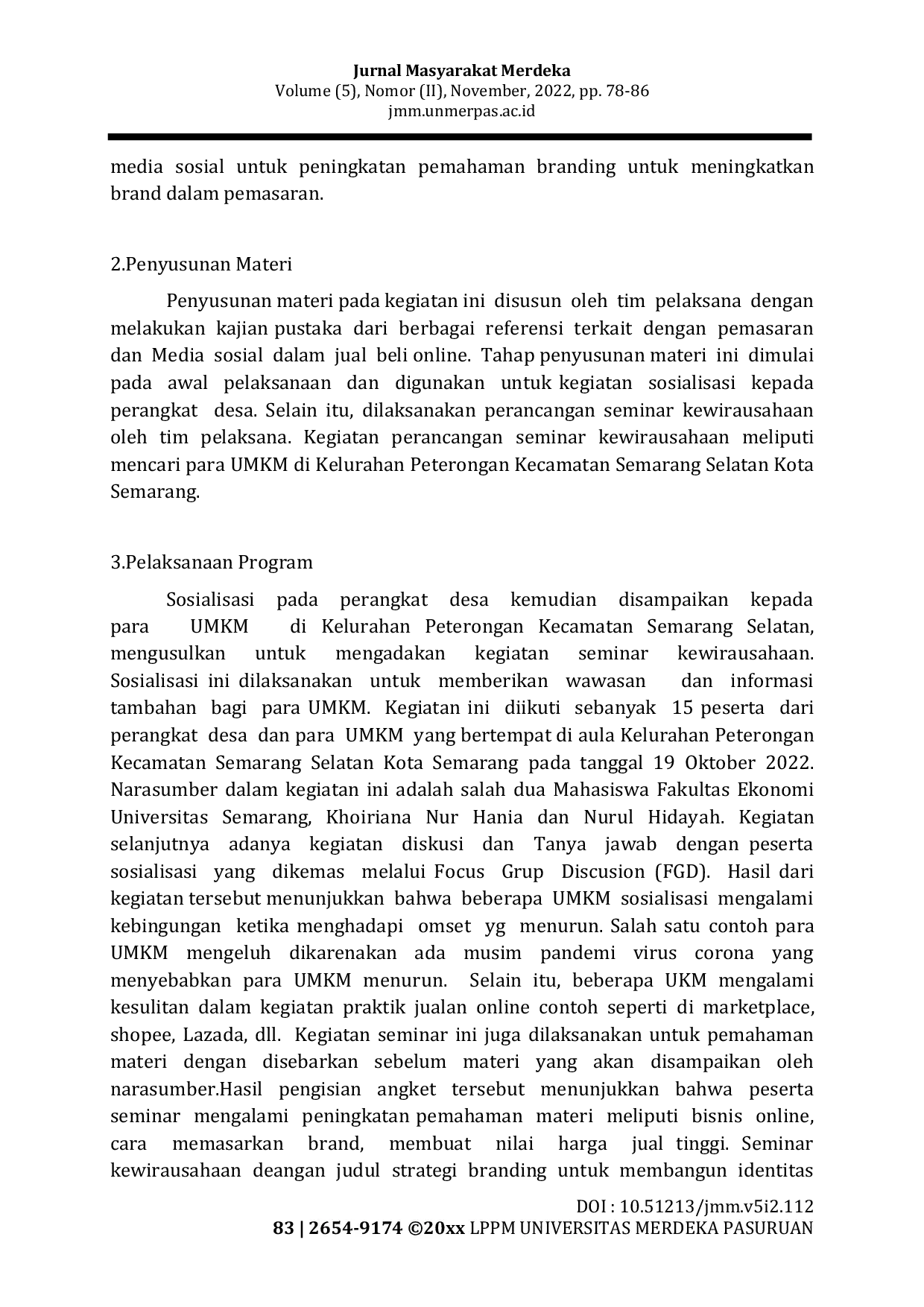 JURIS Pendampingan UMKM Kelurahan Peterongan Kecamatan Semarang Selatan Kota Semarang Menyongsong Era New Normal Pasca Pandemi Covid 19 Melalui Perancangan Strategi Branding