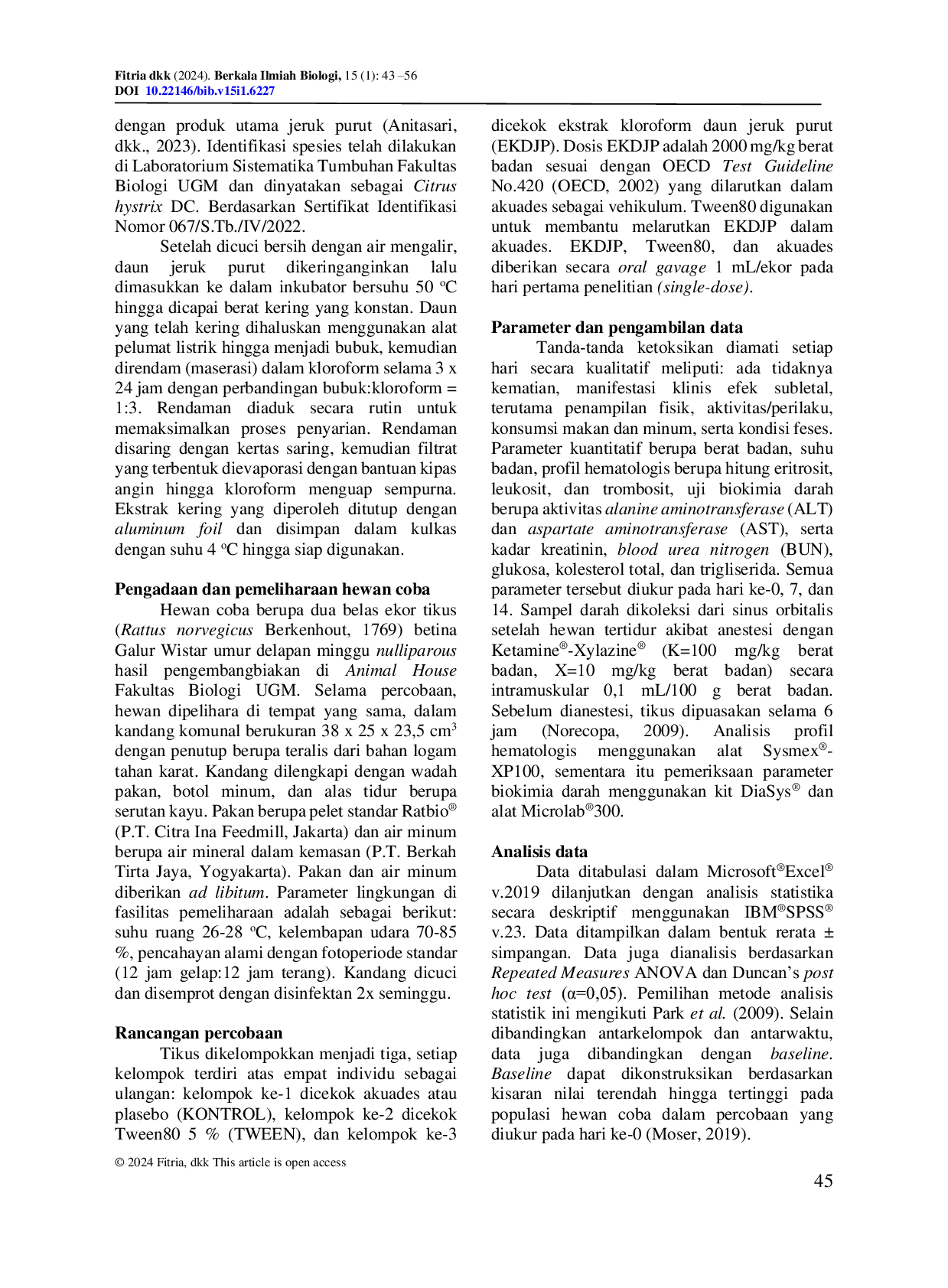 JURIS Single Dose Oral Toxicity Study of Chloroform Extract of Kaffir Lime Citrus hystrix DC Leaves in Wistar Rats Rattus norvegicus Berkenhout 1769