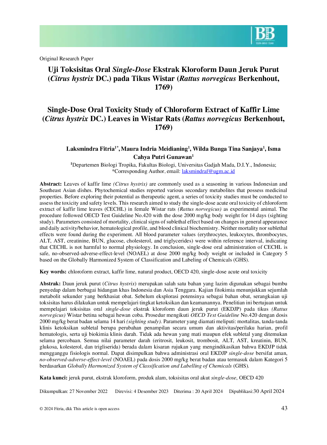 JURIS Single Dose Oral Toxicity Study of Chloroform Extract of Kaffir Lime Citrus hystrix DC Leaves in Wistar Rats Rattus norvegicus Berkenhout 1769