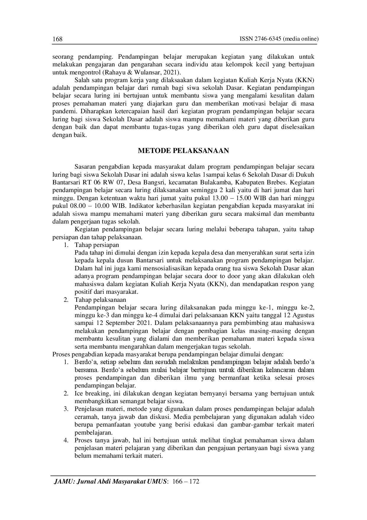 JURIS Pendampingan Belajar Secara Luring bagi Siswa Sekolah Dasar di Dukuh Bantarsari Desa Bangsri