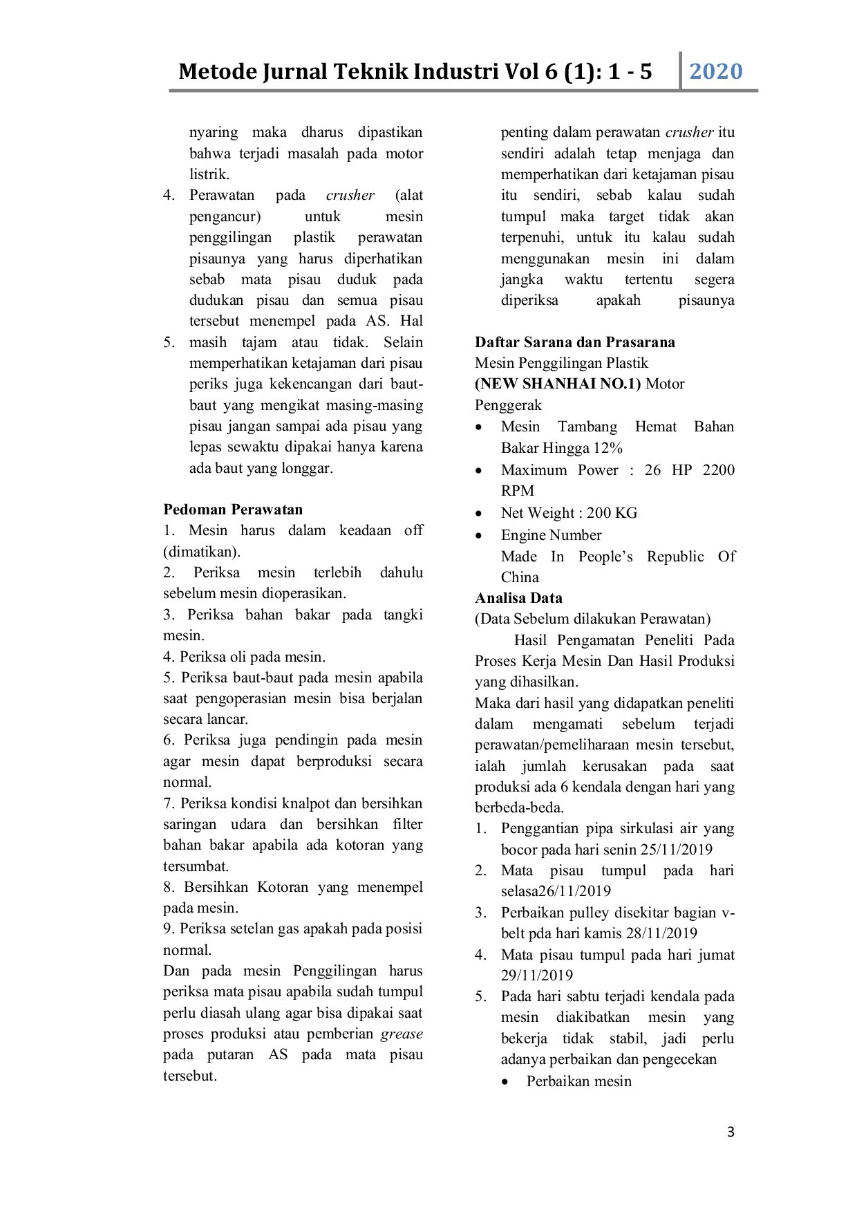 JURIS Perencanaan Sistem Perawatan Pada Mesin Penggilingan Plastik Di Bank Sampah Yayasan Misool Baseftin