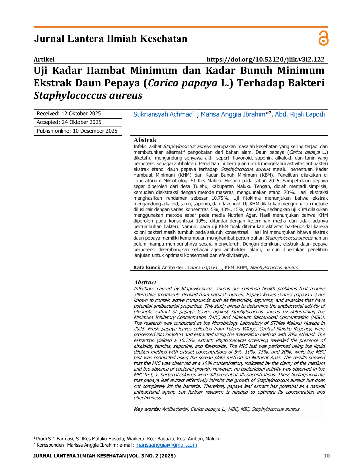 JURIS Uji Kadar Hambat Minimum dan Kadar Bunuh Minimum Ekstrak Daun Pepaya Carica papaya L Terhadap Bakteri Staphylococcus aureus