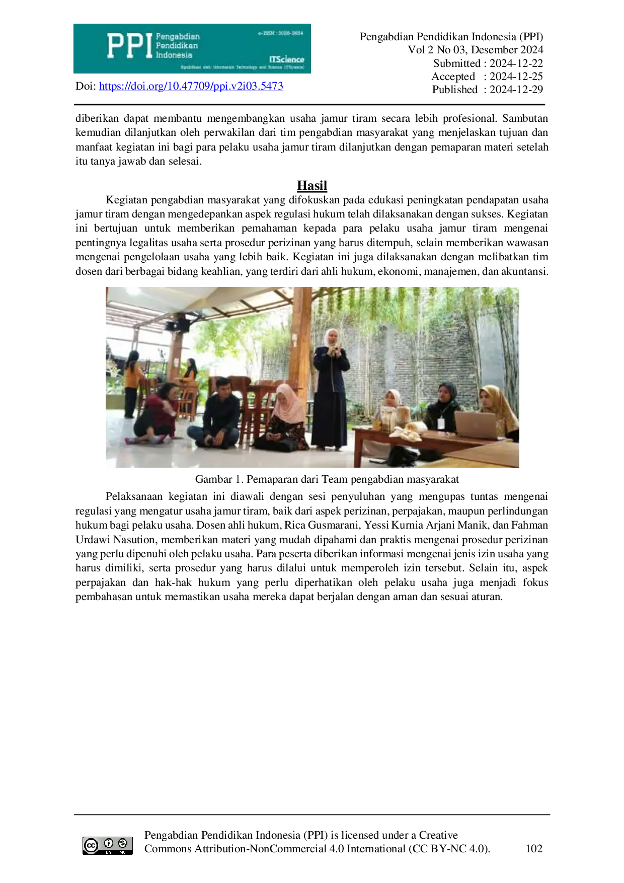 JURIS Edukasi Peningkatan Pendapatan Usaha Jamur Tiram dengan Mengedepankan Aspek Regulasi Hukum