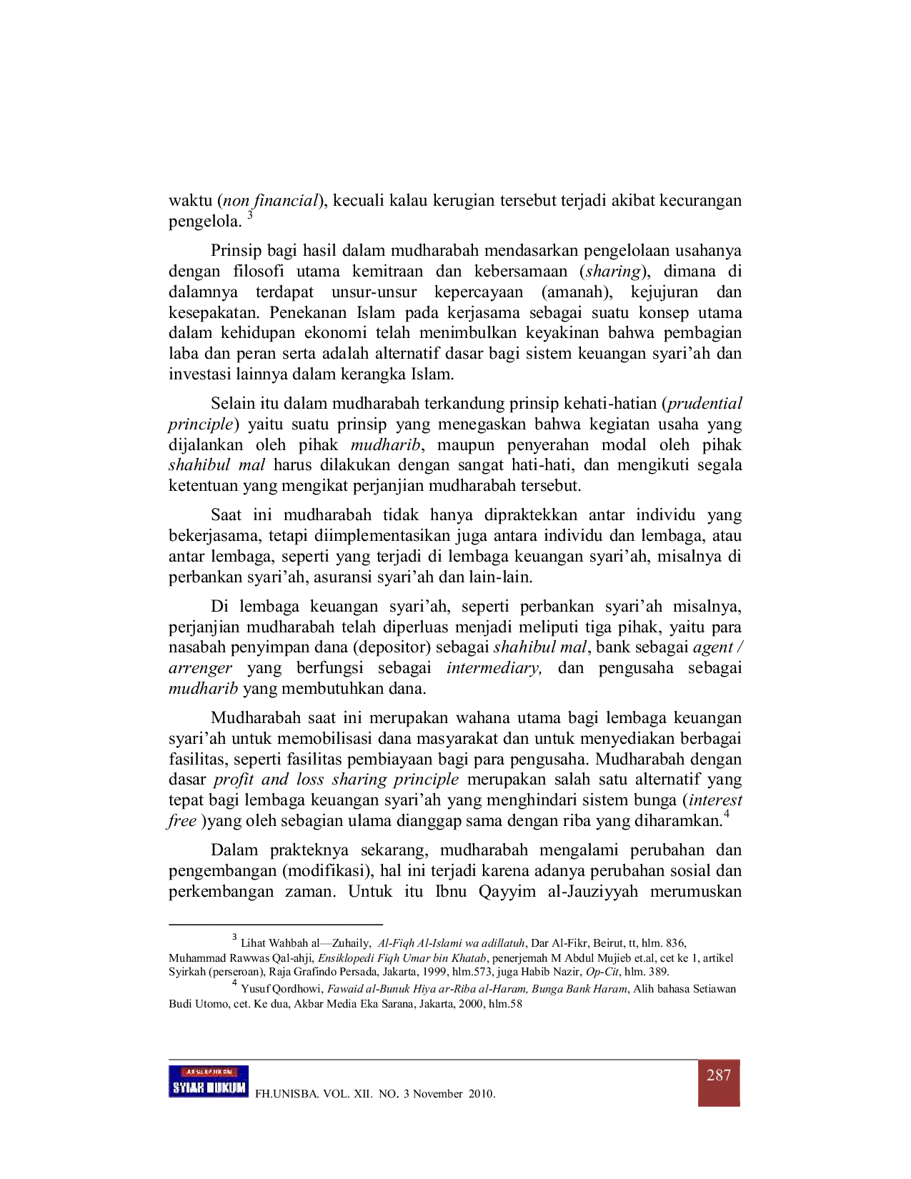 JURIS Optimalisasi Peran Mudharabah Sebagai Salah Satu Akad Kerjasama dalam Pengembangan Ekonomi Syari ah