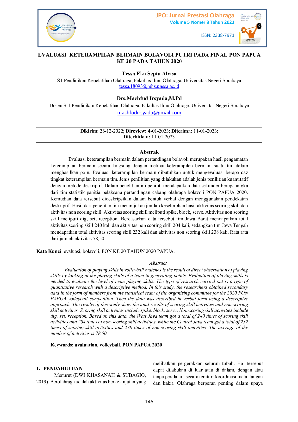 JURIS Evaluasi Keterampilan Bermain Bolavoli Putri Pada Final PON Papua Ke 20 Pada Tahun 2020
