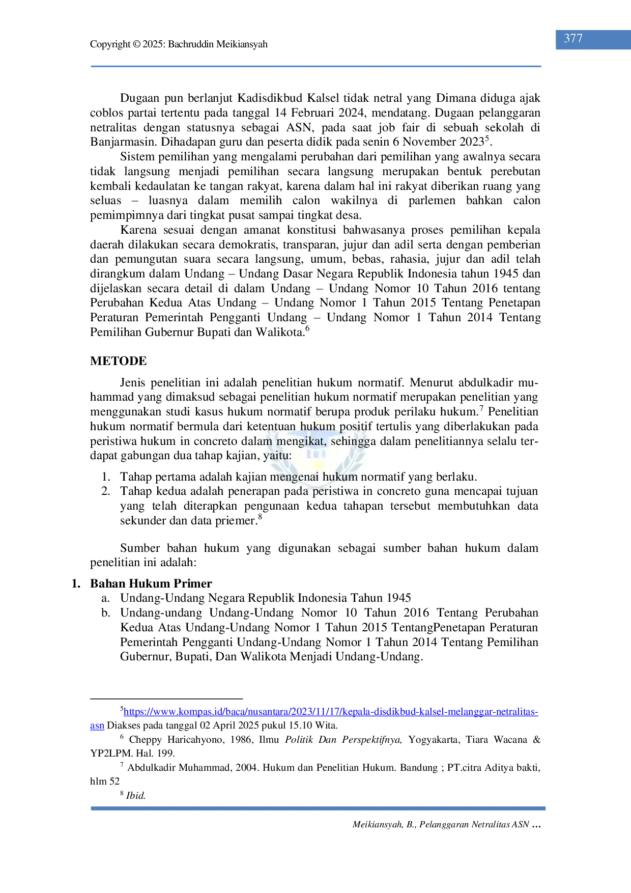 JURIS Pelanggaran Netralitas ASN dan Penyalahgunaan Wewenang dalam Pemilihan Kepala Daerah