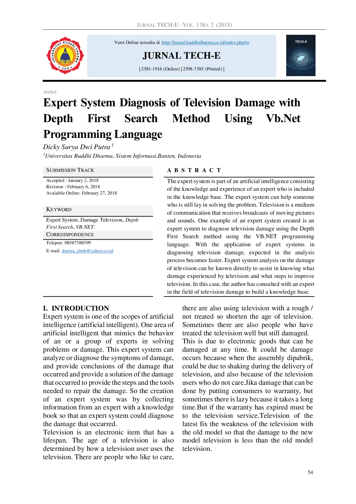 JURIS Expert System Diagnosis of Television Damage with Depth First Search Method Using Vb Net Programming Language