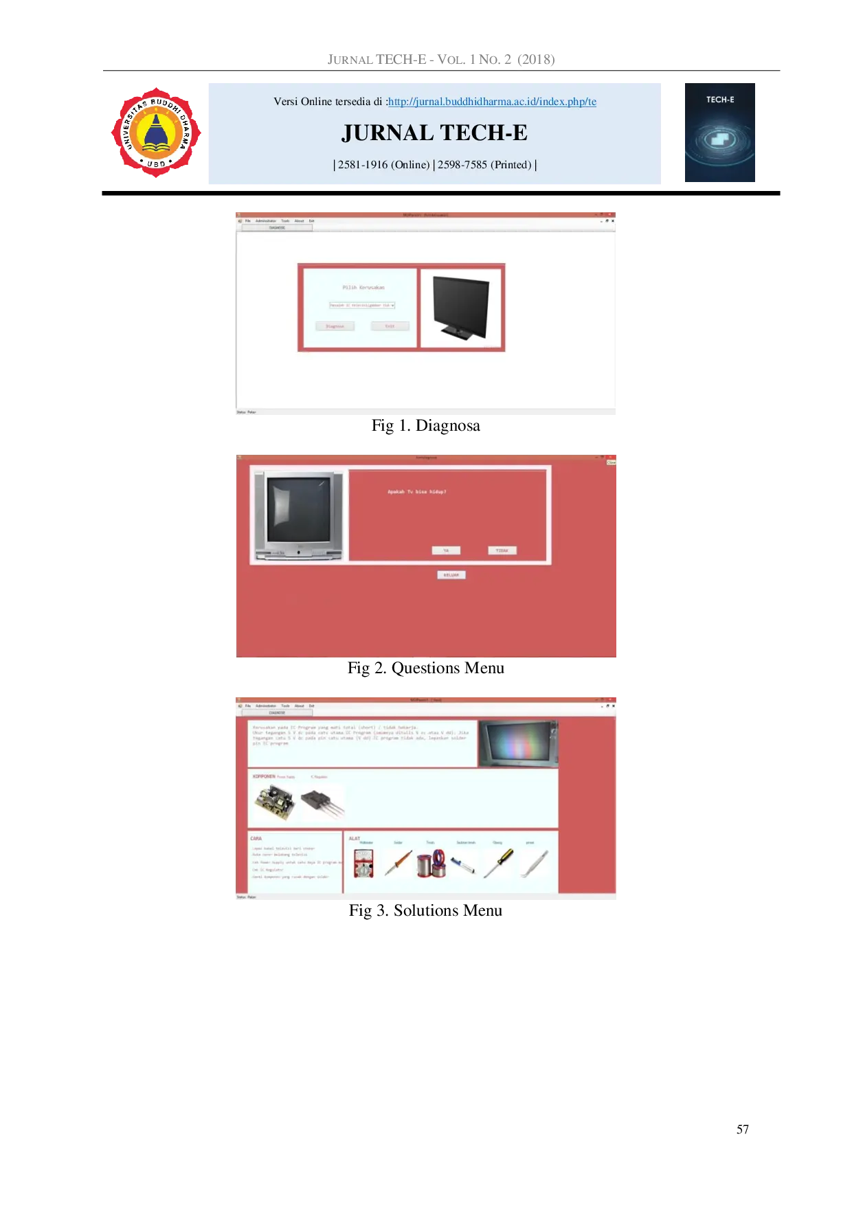 JURIS Expert System Diagnosis of Television Damage with Depth First Search Method Using Vb Net Programming Language
