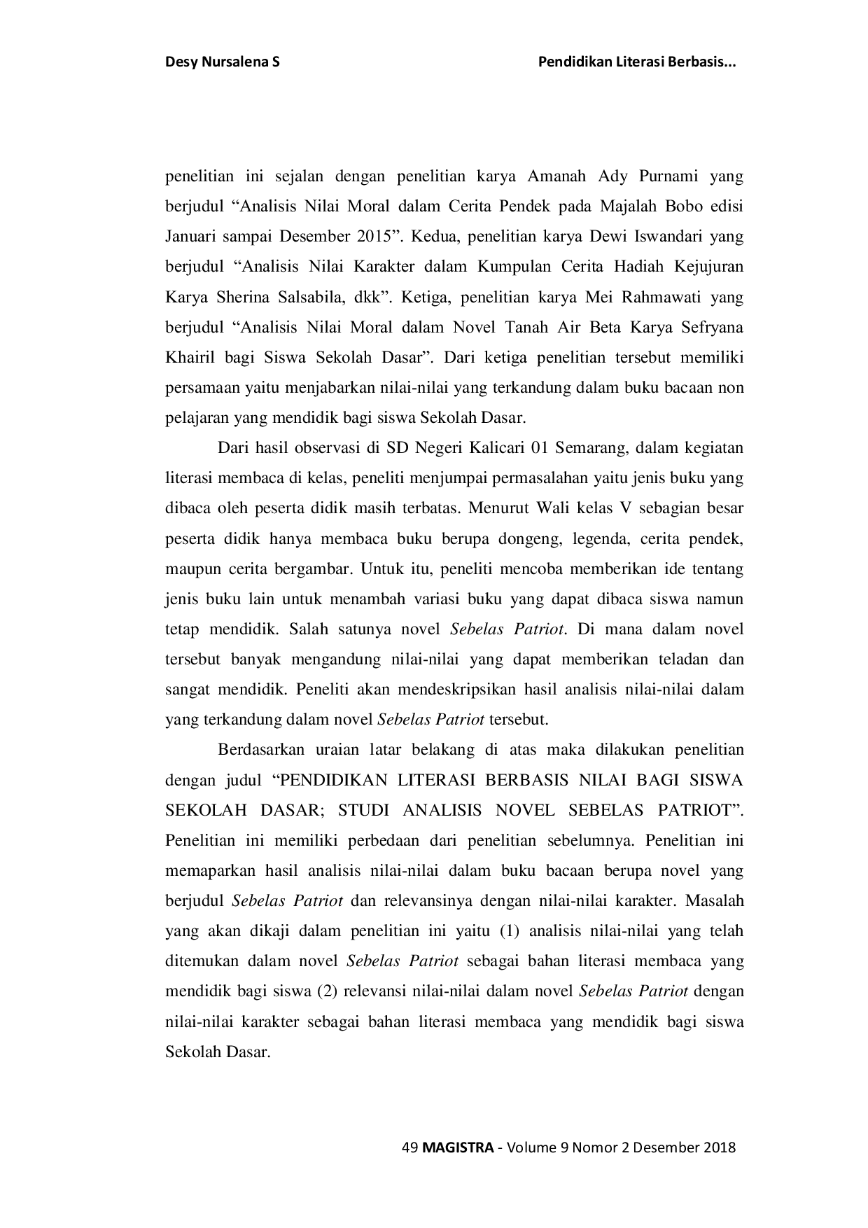 JURIS Pendidikan Literasi Berbasis Nilai bagi Siswa Sekolah Dasar Studi Analisis Novel Sebelas Patriot