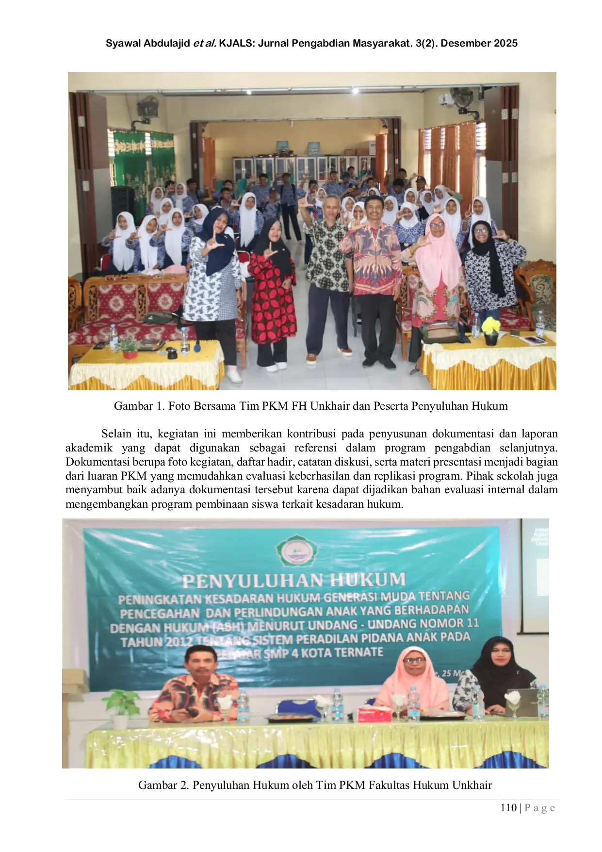 JURIS Peningkatan Kesadaran Hukum Pencegahan dan Perlindungan Terhadap Anak yang Berhadapan dengan Hukum di SMP Negeri 4 Kota Ternate
