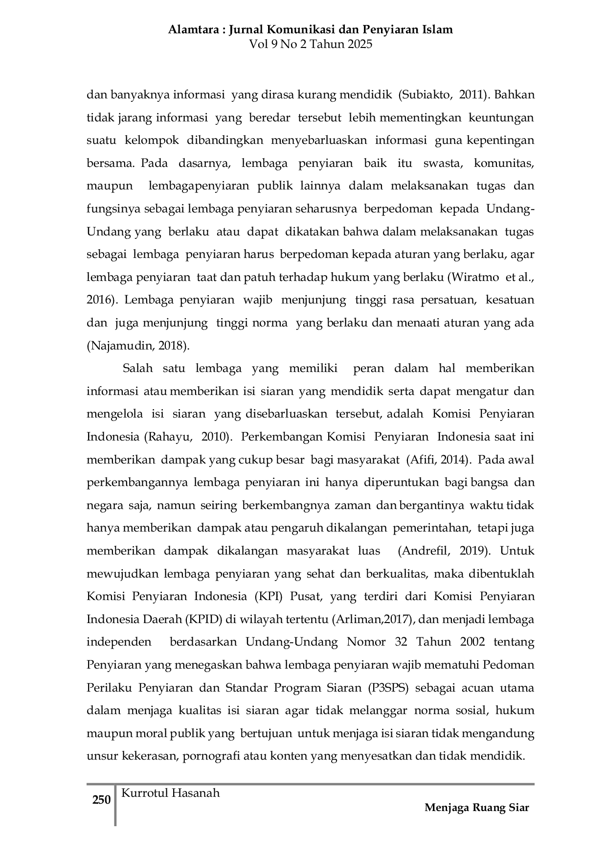 JURIS Menjaga Ruang Siar Publik Strategi KPID Jawa Timur dalam Menegakkan Nilai Nilai Islam dan Budaya Lokal Melalui P3SPS