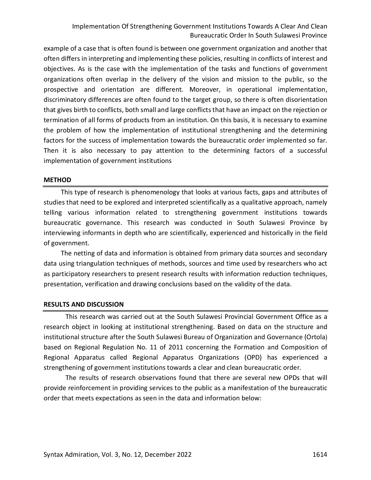 JURIS Implementation of Strengthening Government Institutions Towards a Clear and Clean Bureaucratic Order in South Sulawesi Province