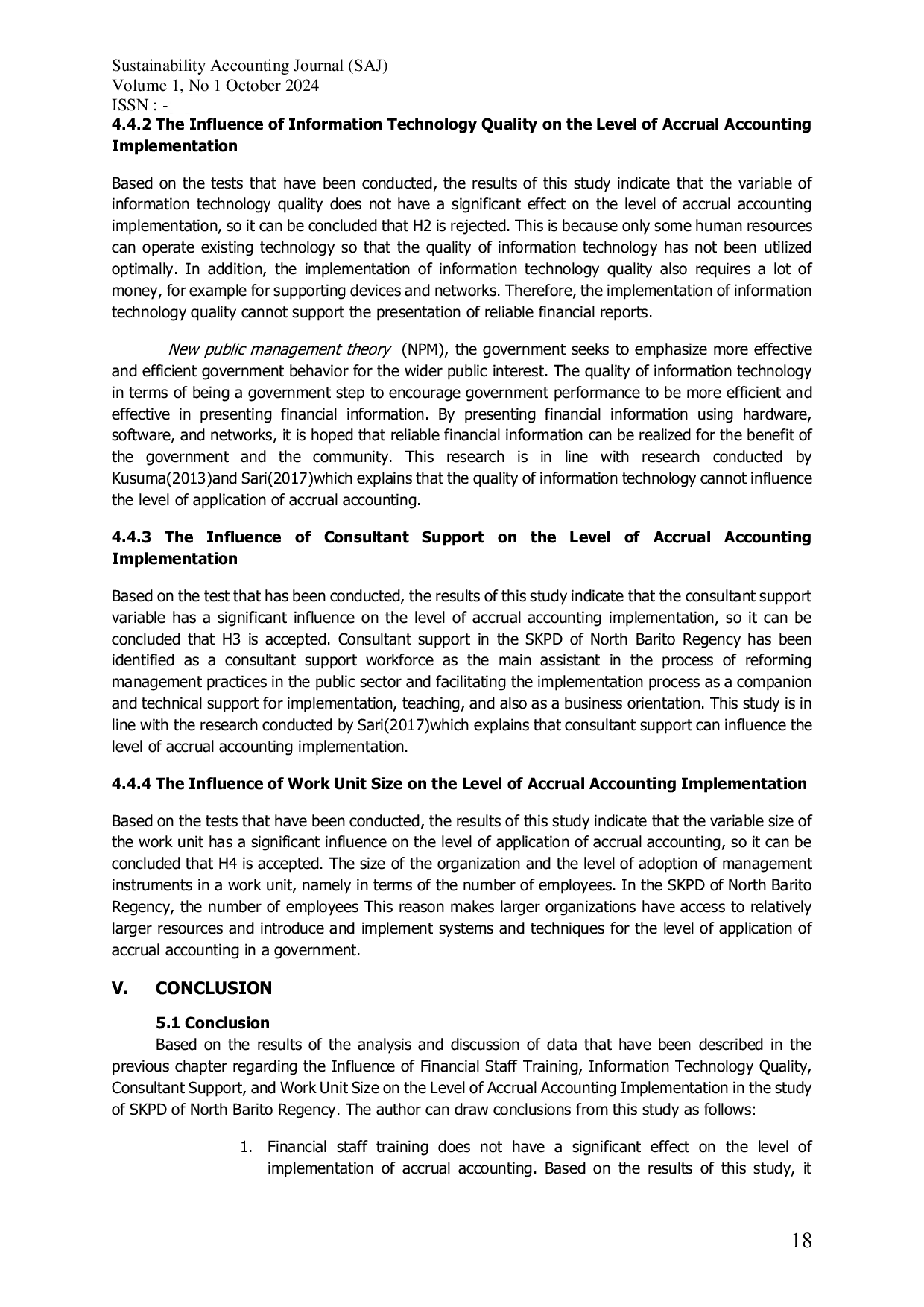 JURIS The Effect Of Financial Staff Training Information Technology Quality Consultant Support And Work Unit Size On The Level Of Accrual Accounting Implementation In Government