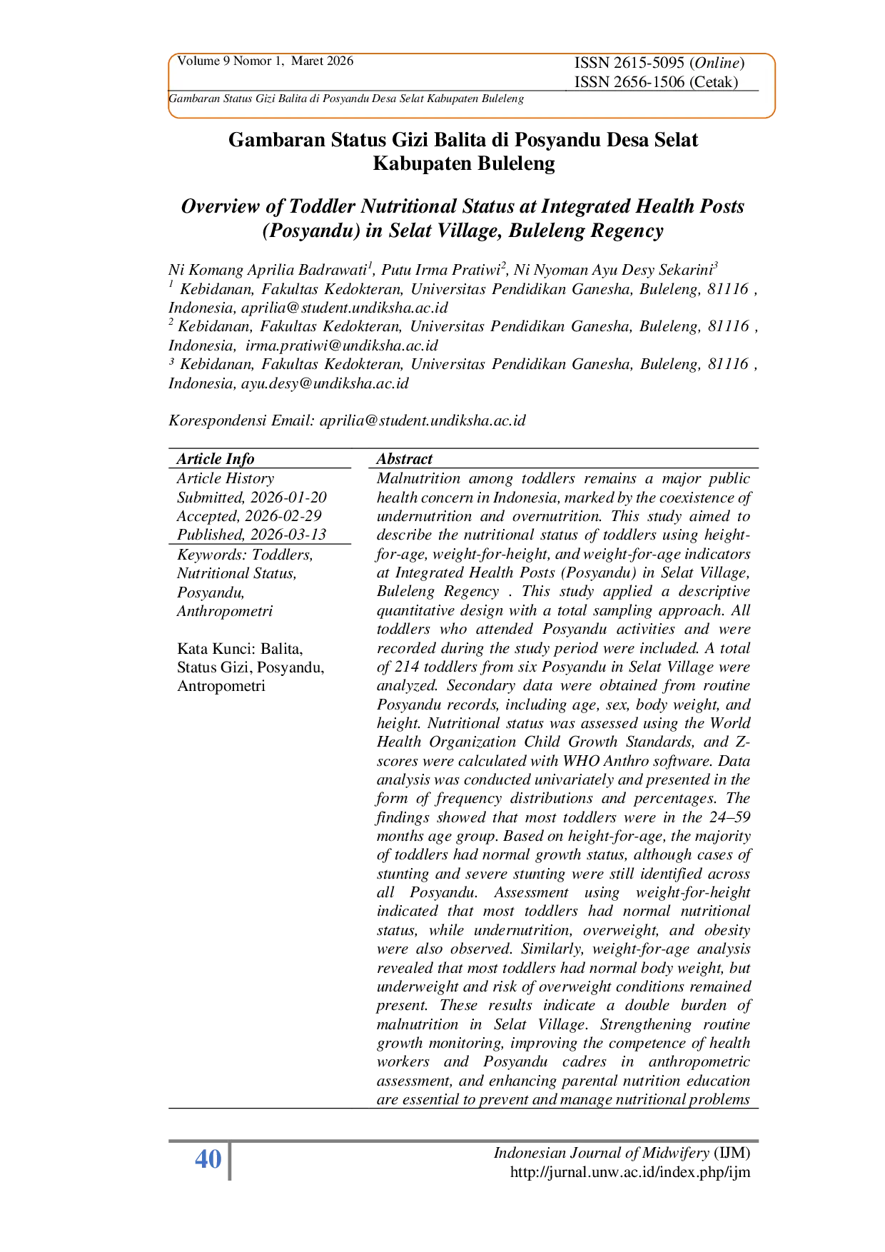 JURIS Gambaran Status Gizi Balita di Posyandu Desa Selat Kabupaten Buleleng Overview of Toddler Nutritional Status at Integrated Health Posts Posyandu in Selat Village Buleleng Regency
