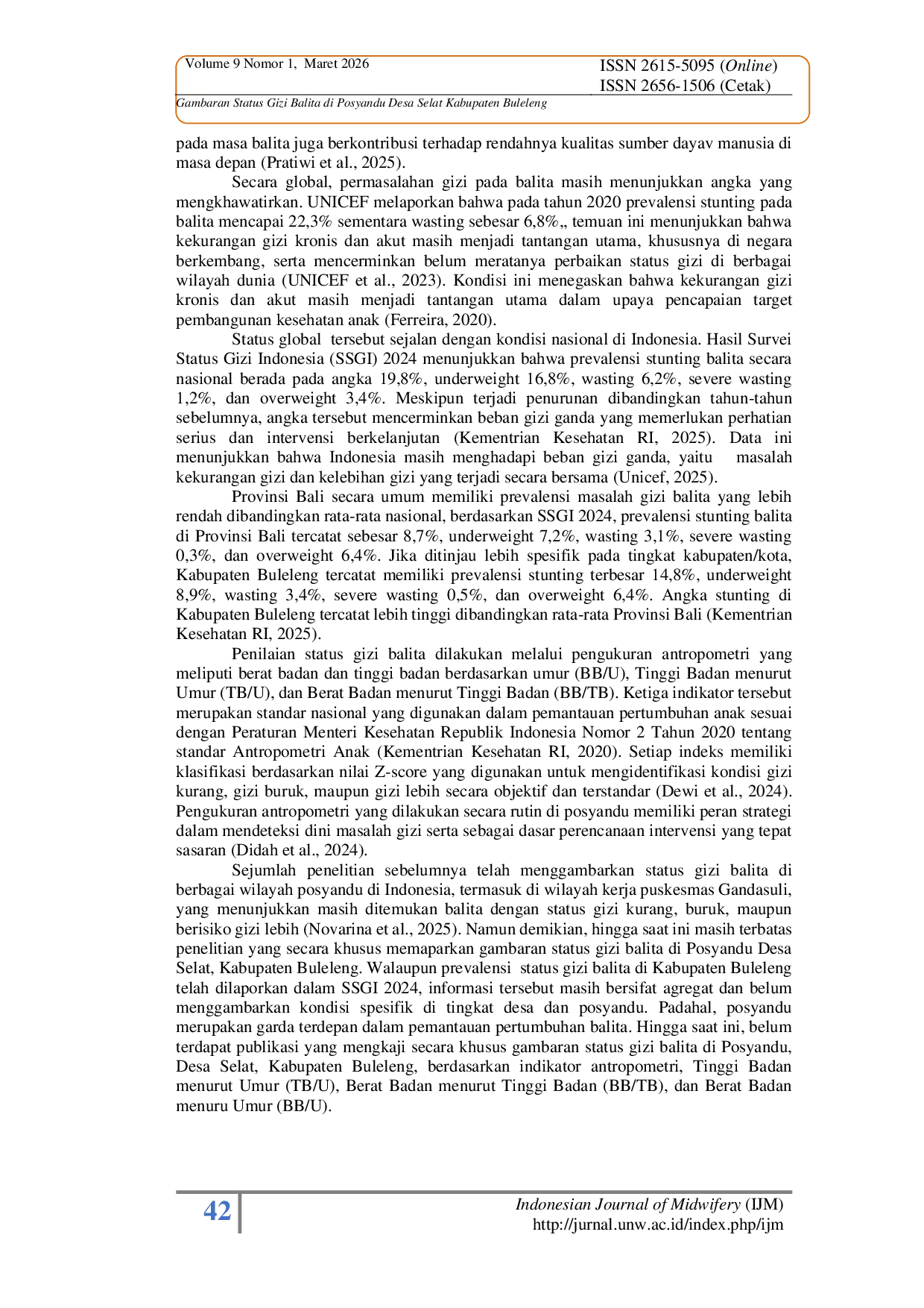 JURIS Gambaran Status Gizi Balita di Posyandu Desa Selat Kabupaten Buleleng Overview of Toddler Nutritional Status at Integrated Health Posts Posyandu in Selat Village Buleleng Regency