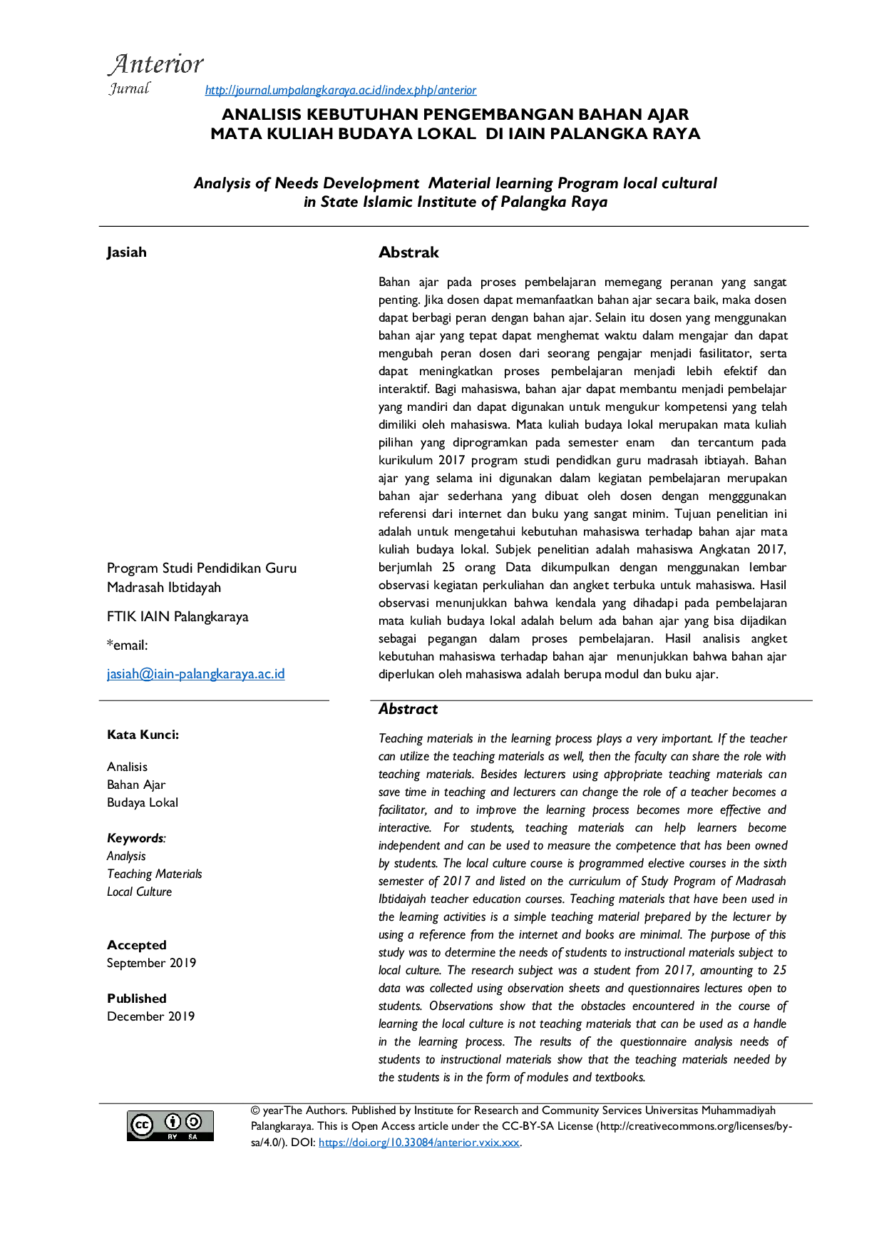 JURIS Analisis Kebutuhan Pengembangan Bahan Ajar Mata Kuliah Budaya Lokal Di IAIN Palangka Raya
