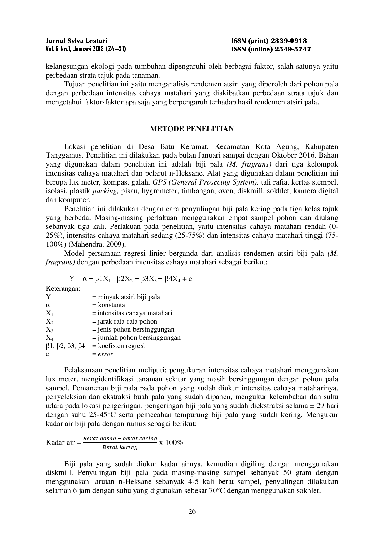 juris Analisis Rendemen Atsiri Biji Pala Myristica fragrans pada Berbagai Kelas Intensitas Cahaya Matahari di Desa Batu Keramat Kecamatan Kota Agung Kabupaten Tanggamus Essential Oil Rendemen Analysis of