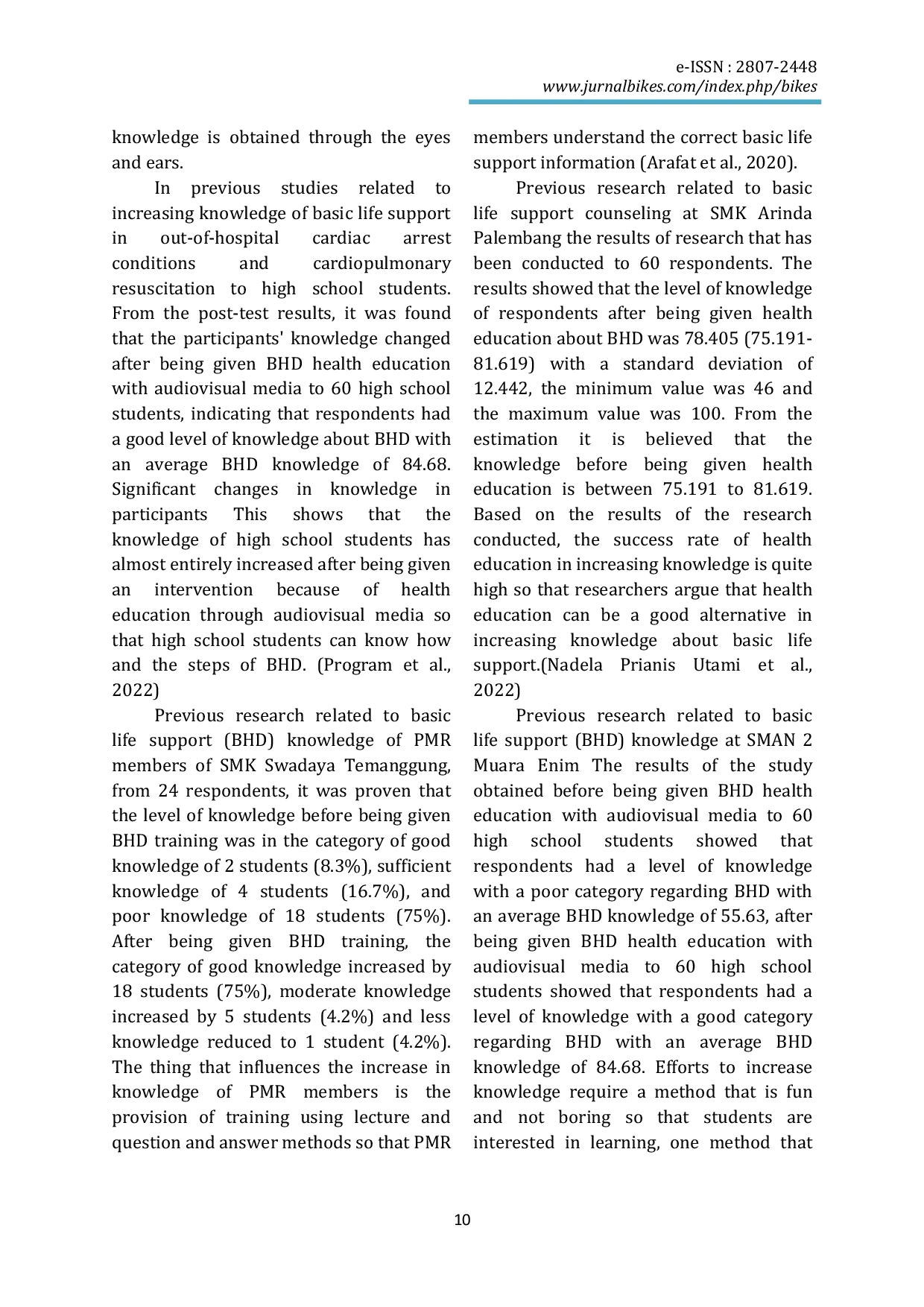 JURIS The Effect of Basic Life Support BHD Counseling on the Level of Knowledge of Grade XI Students at SMA Santo Thomas 1 Medan 2024
