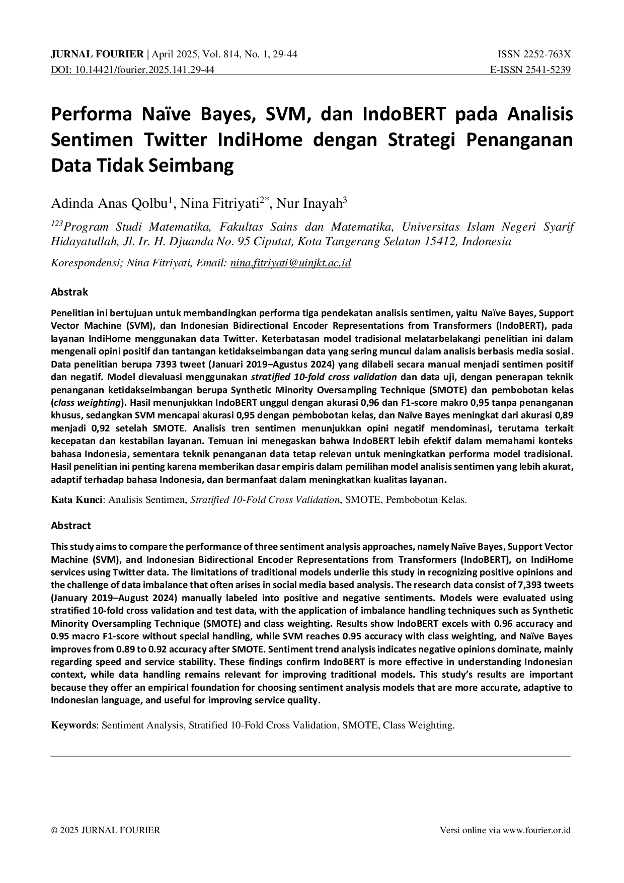 JURIS Performa Na ve Bayes SVM dan IndoBERT pada Analisis Sentimen Twitter IndiHome dengan Strategi Penanganan Data Tidak Seimbang