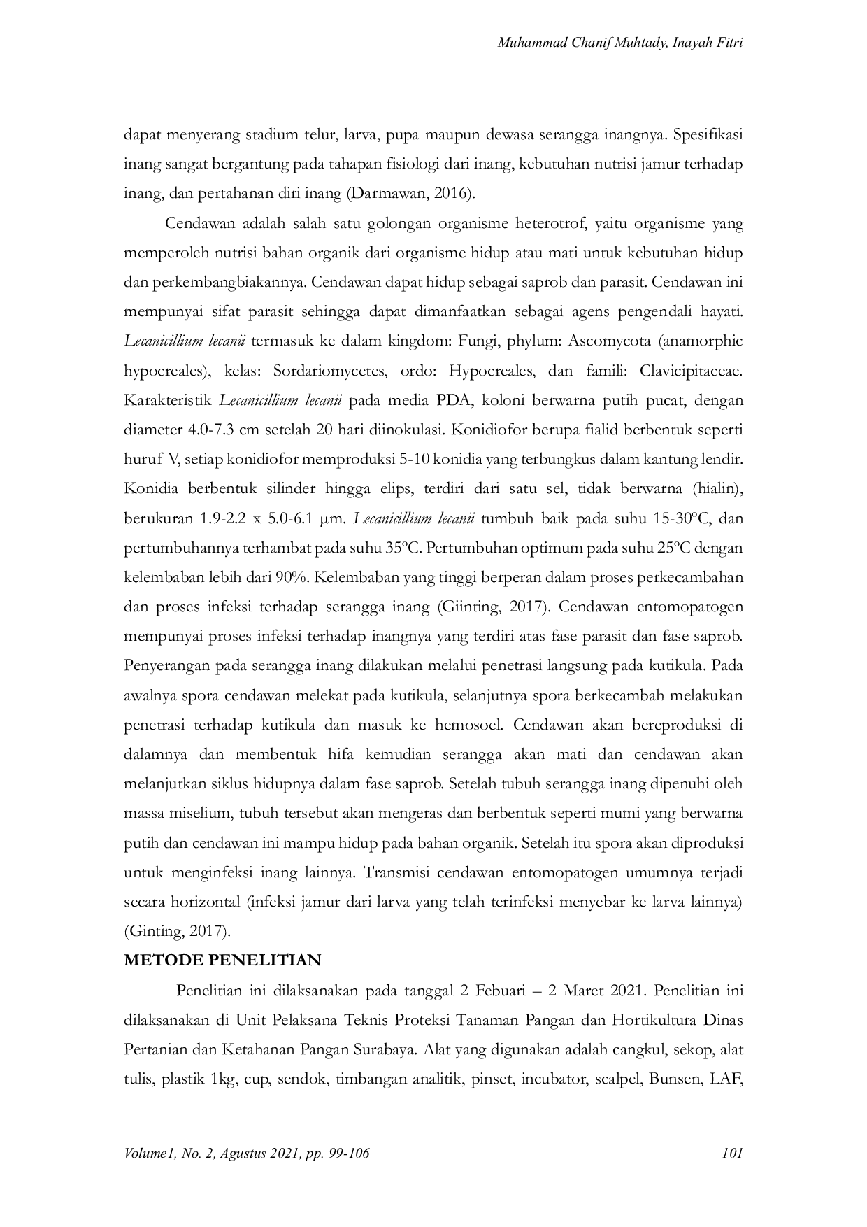 JURIS EXPLORATION AND IDENTIFICATION OF ENTOMOPATOGEN Lecanicillium sp WITH BAITING INSECT METHOD