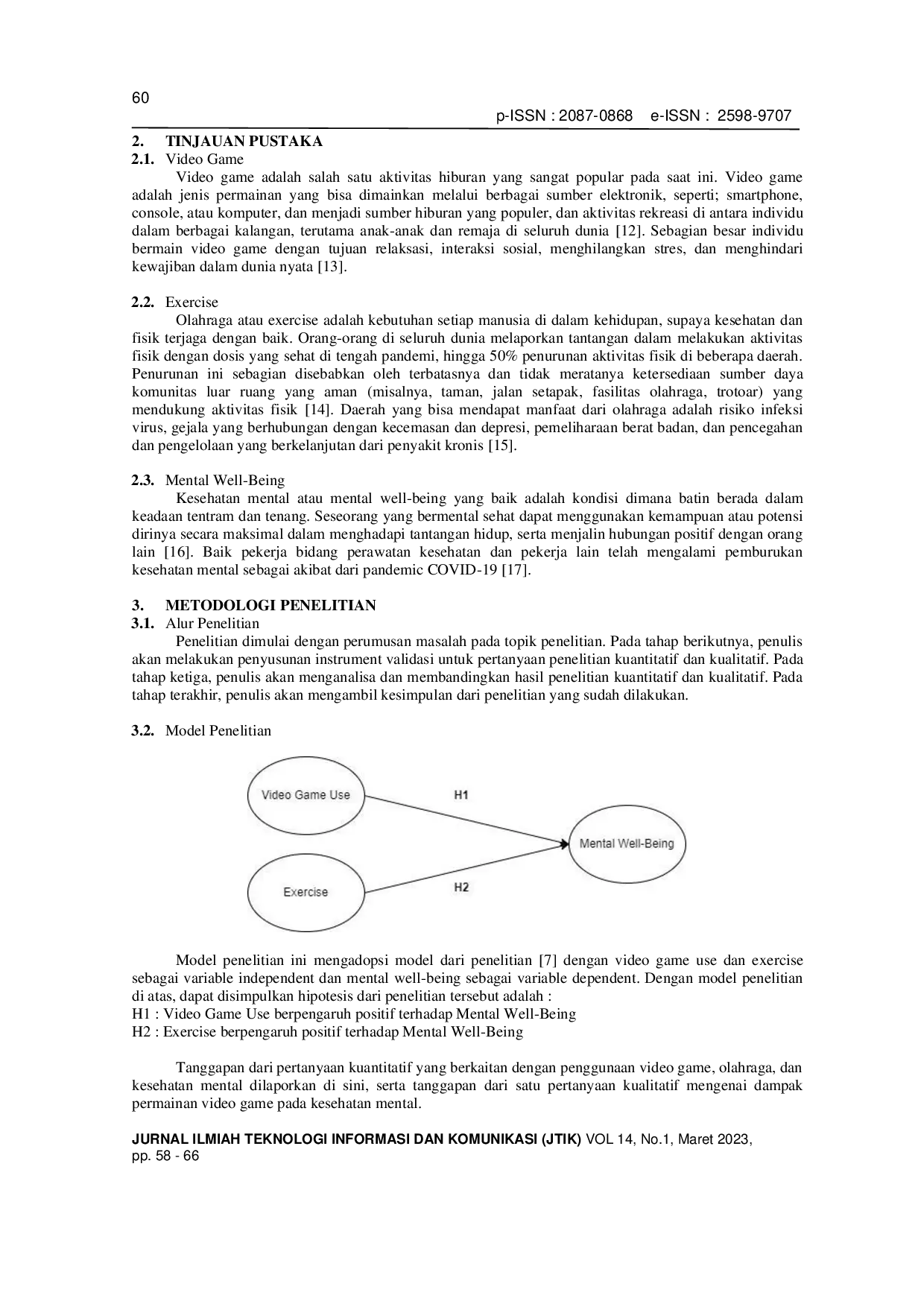 JURIS Studi Korelasi Penggunaan Video Game dengan Kesehatan Player Saat Pandemi di Kota Batam dengan Pendekatan Multi Metode