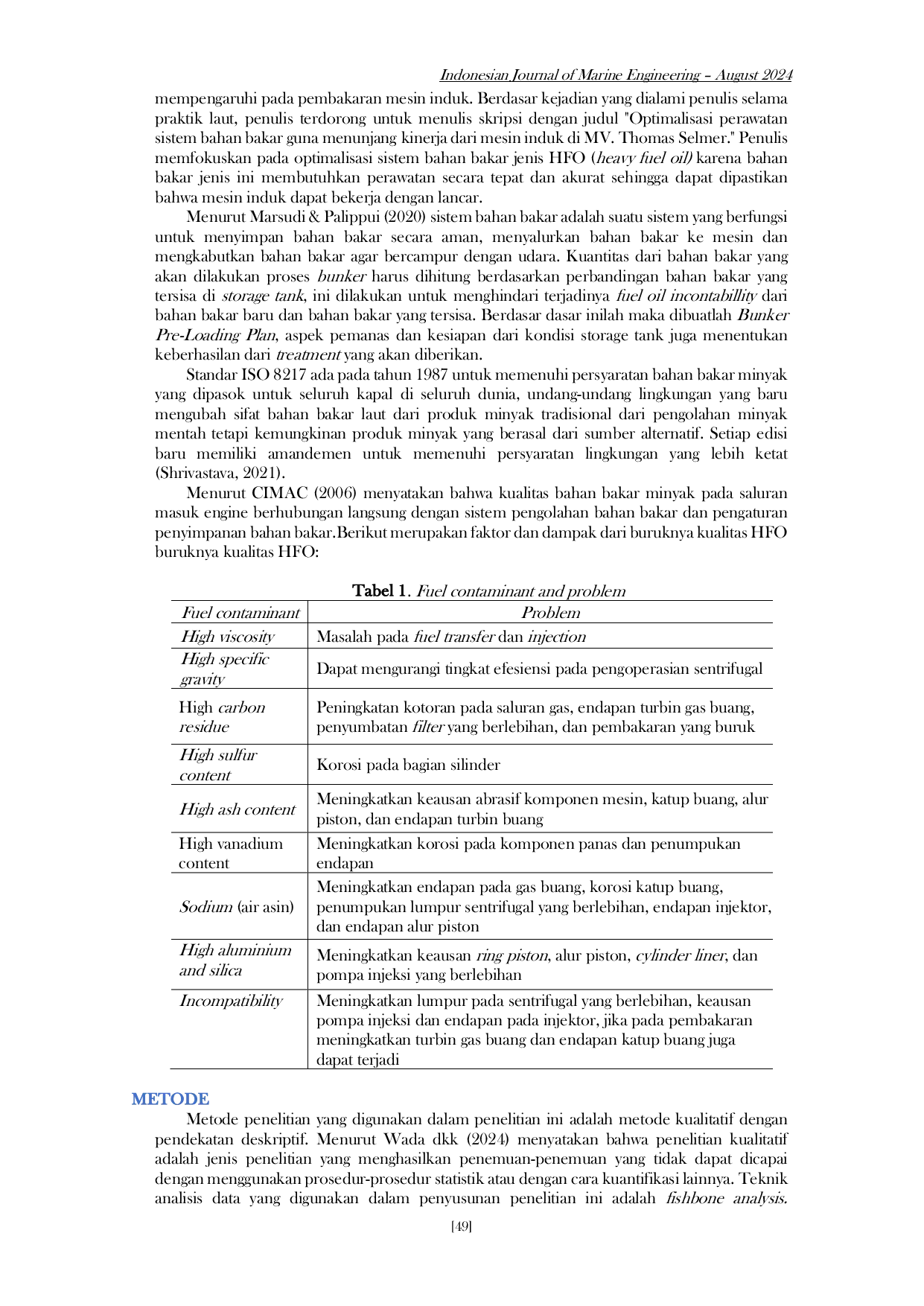 JURIS Optimalisasi Perawatan Sistem Bahan Bakar Guna Menunjang Kinerja Dari Mesin Induk di MV Thomas Selmer