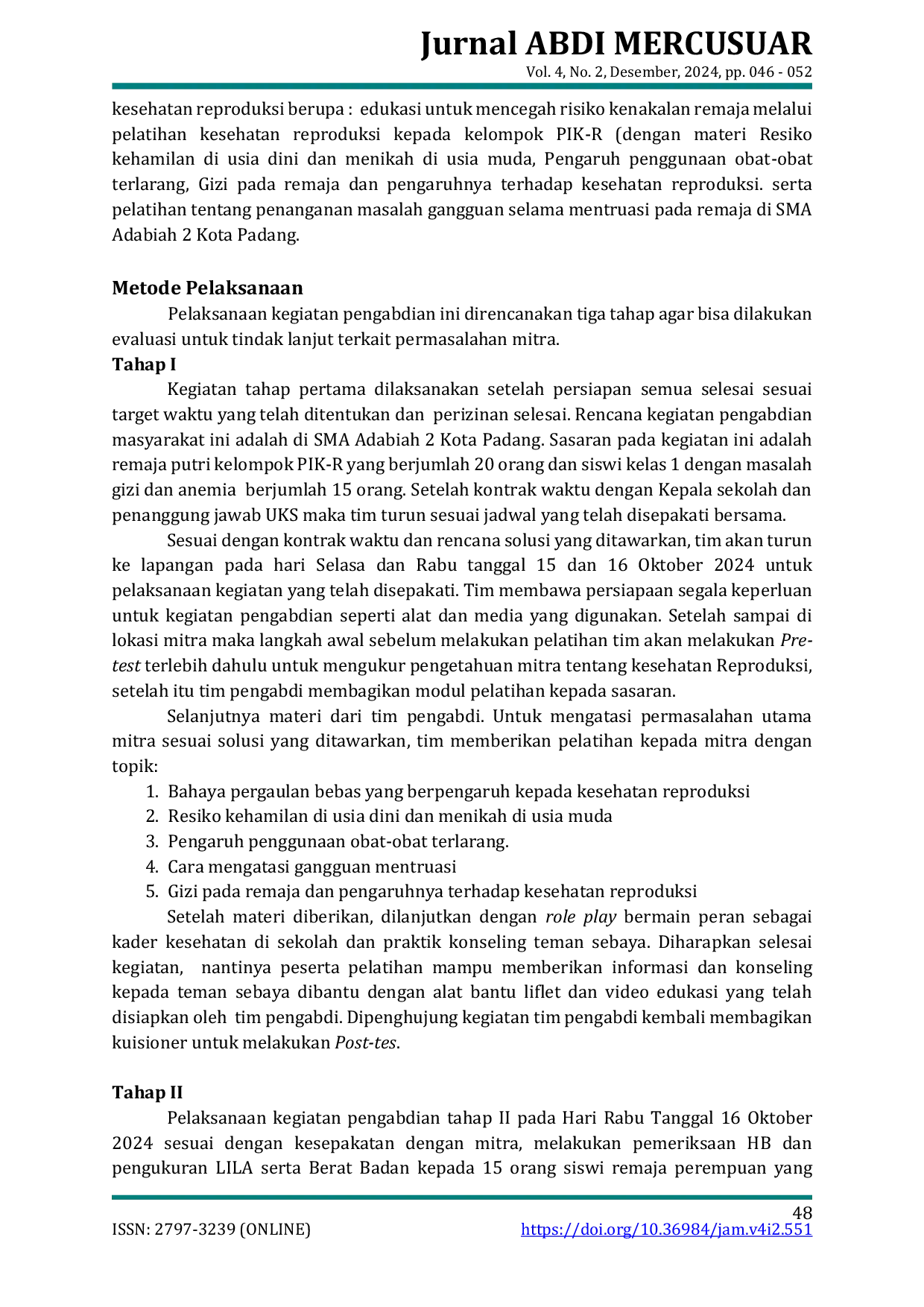 JURIS PEMBERDAYAAN PEREMPUAN MELALUI PELATIHAN KESEHATAN REPRODUKSI PADA REMAJA PUTRI SMA ADABIAH 2 KOTA PADANG