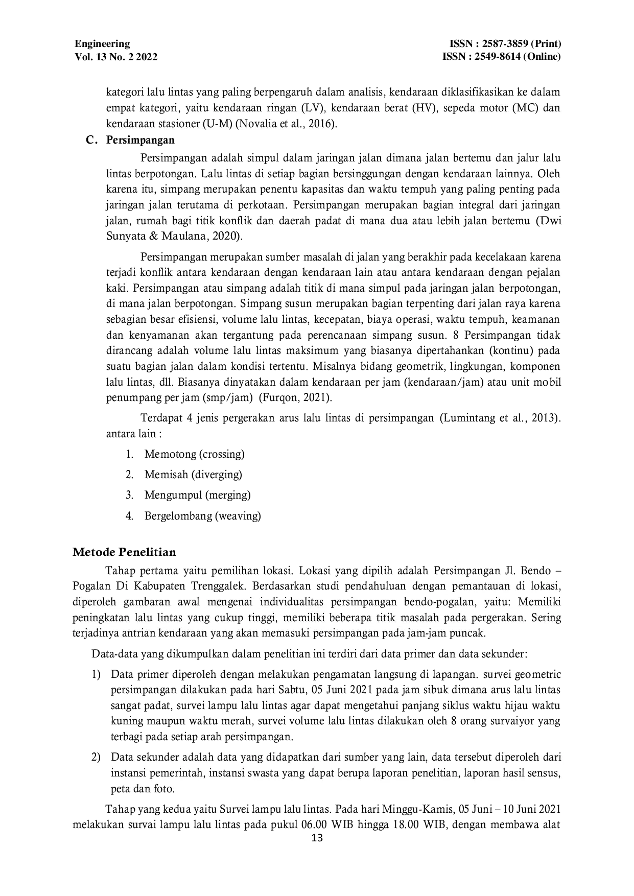 JURIS Analisa Kemacetan Arus Lalu Lintas Persimpangan Jl Bendo Trenggalek di Kabupaten Trenggalek