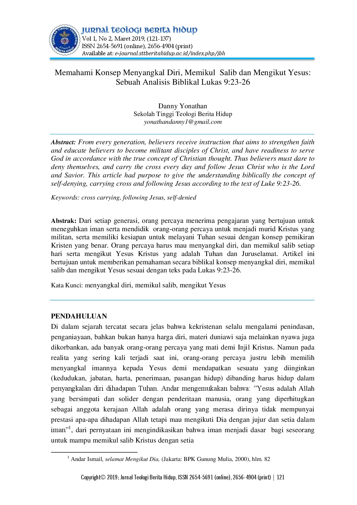 juris Memahami Konsep Menyangkal Diri Memikul Salib Dan Mengikut Yesus Sebuah Analisis Biblikal Lukas 9 23 26