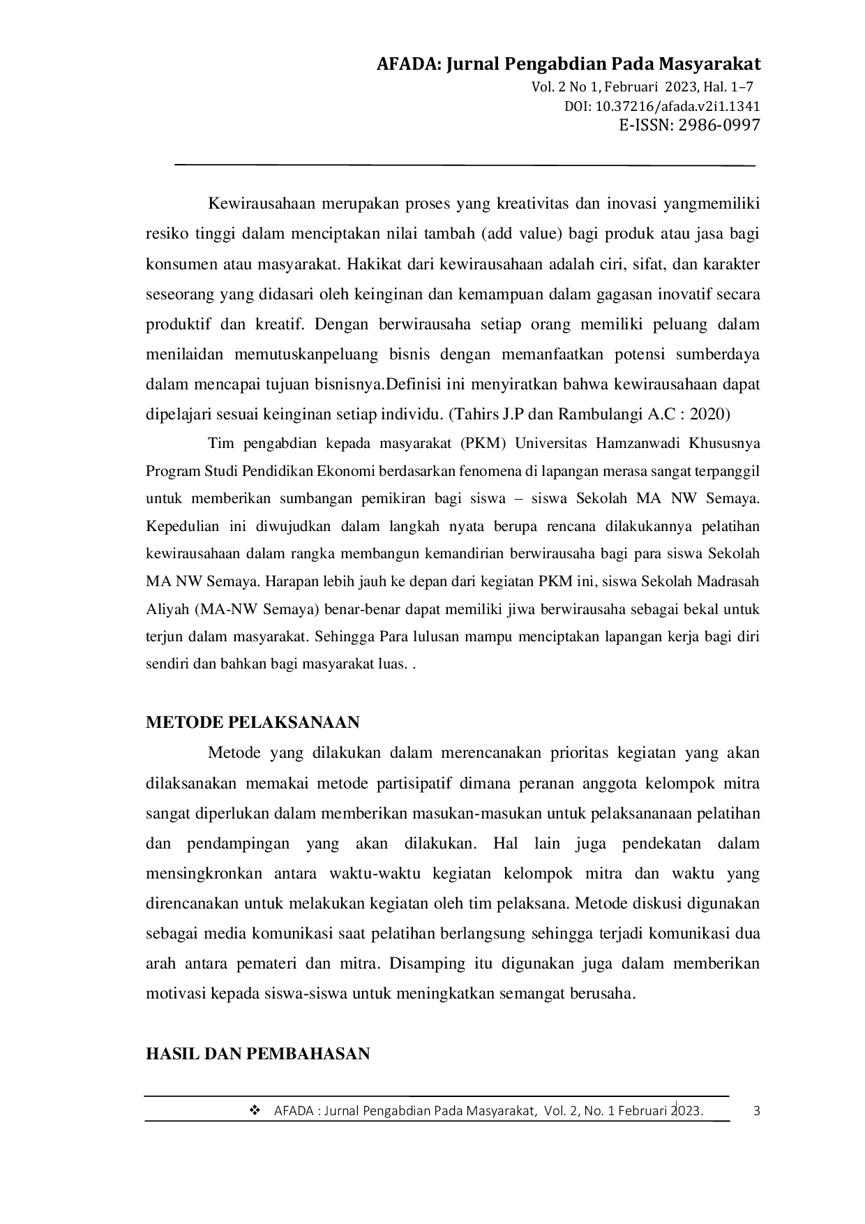 JURIS Pelatihan Kewirausahaan Sebagai Upaya Membangun Kemandirian Ekonomi Siswa Kelas XII MA Semaya Kec Sikur Kabupaten Lombok Timur